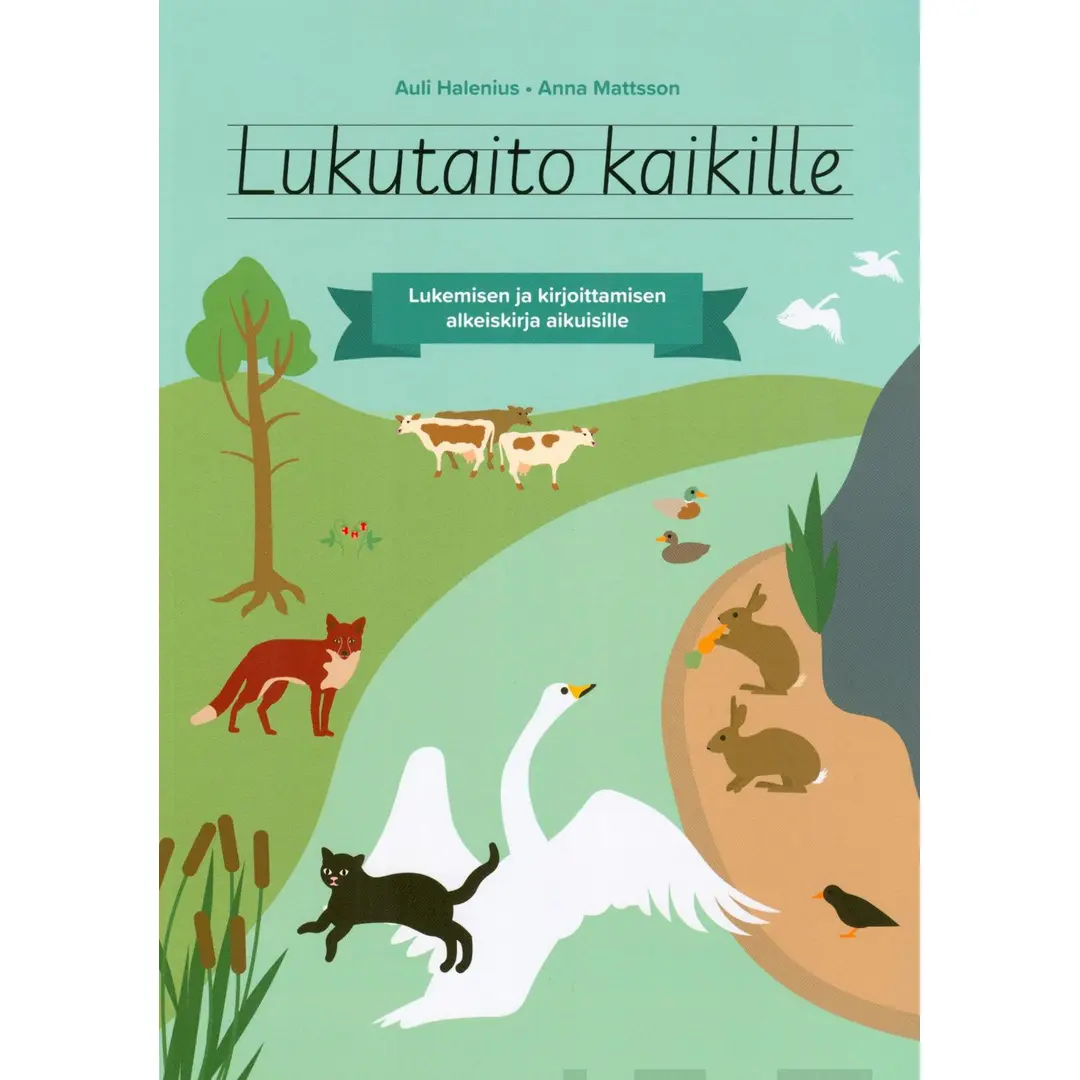 Halenius, Lukutaito kaikille - Lukemisen ja kirjoittamisen alkeiskirja aikuisille