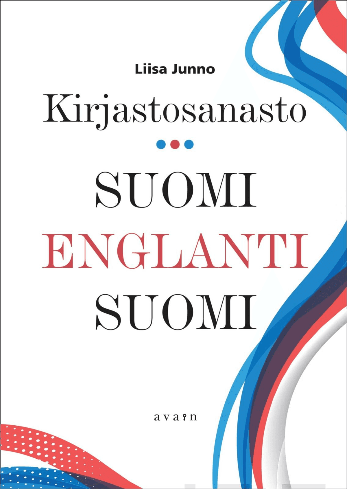 Junno, Kirjastosanasto suomi-englanti-suomi | Prisma.fi