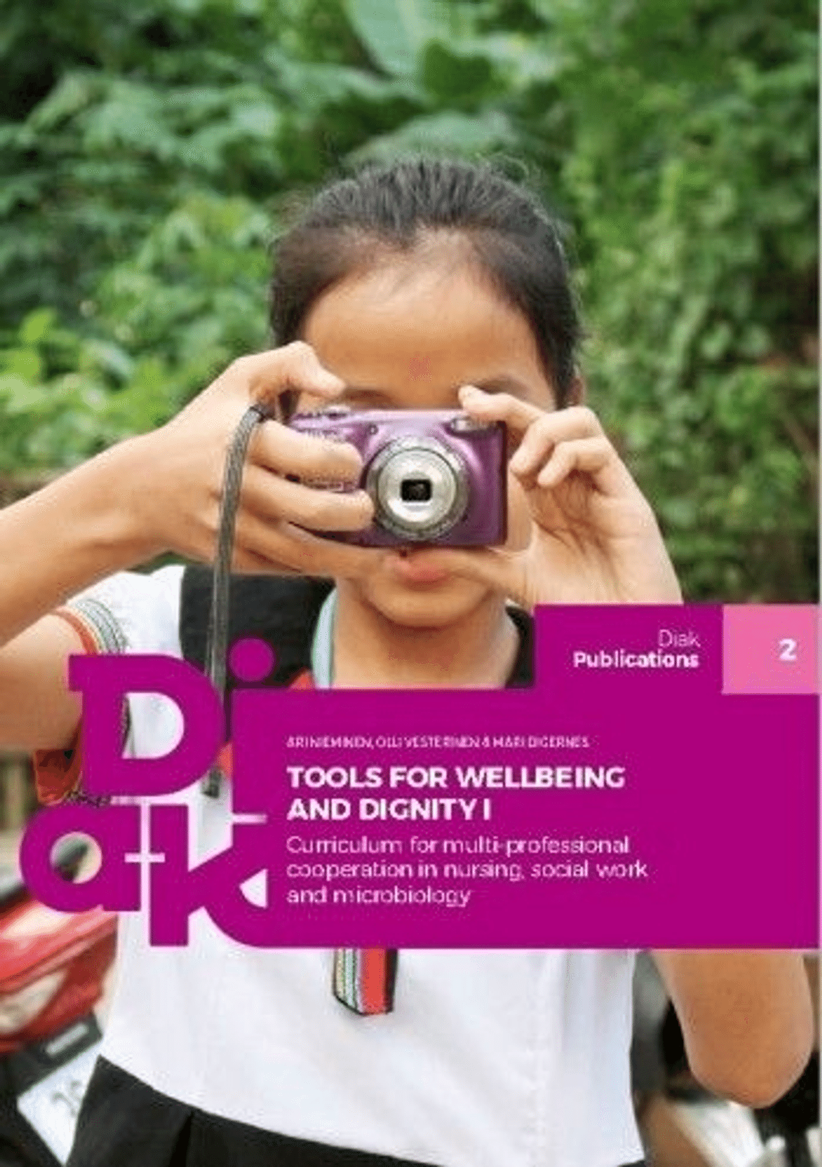 Nieminen, Tools for wellbeing and dignity I - Curriculum for multi ...