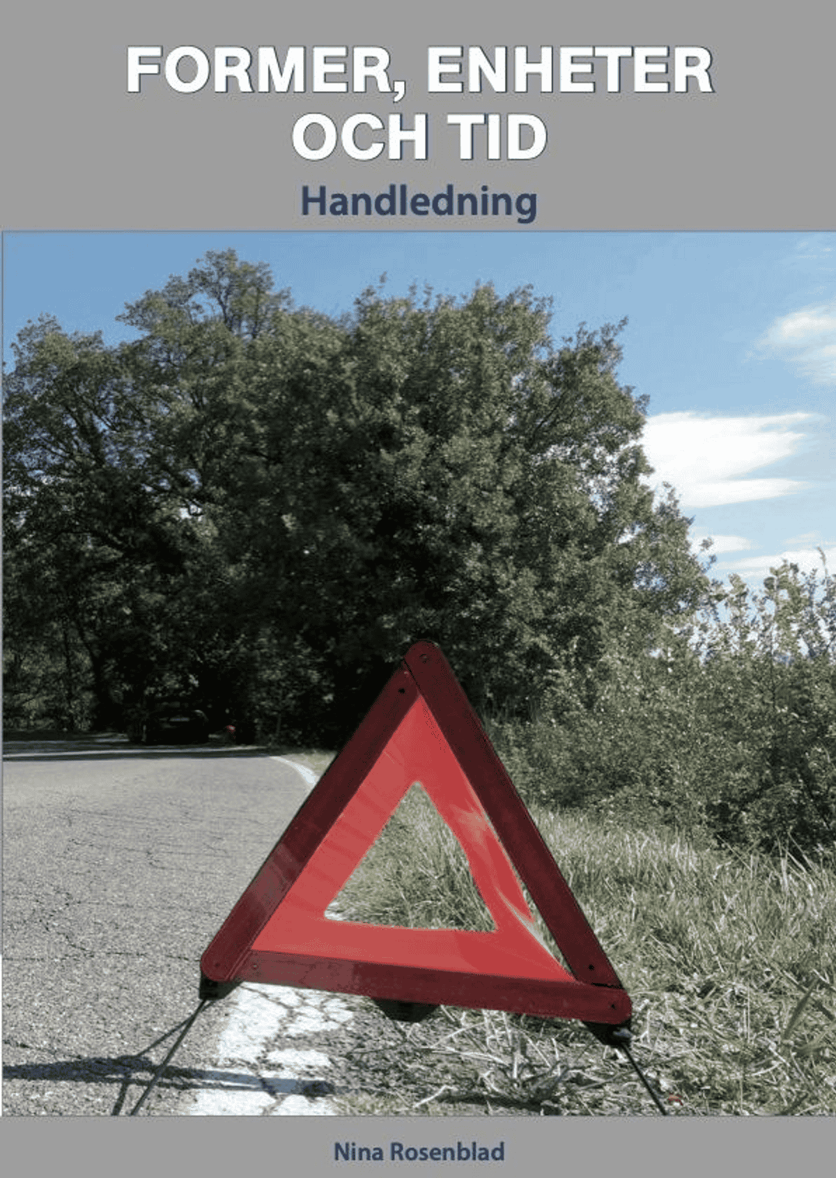 Rosenblad, Handledning Former, enheter och tid | Prisma.fi-verkkokauppa