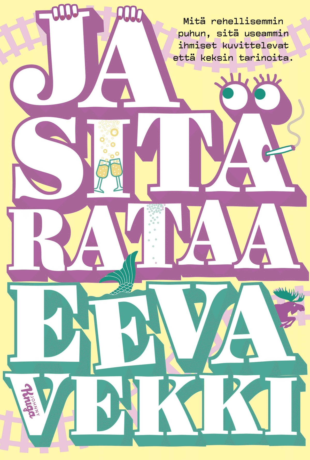 Post Walata Rataa Vekki, Ja sitä rataa | Prisma.fi-verkkokauppa