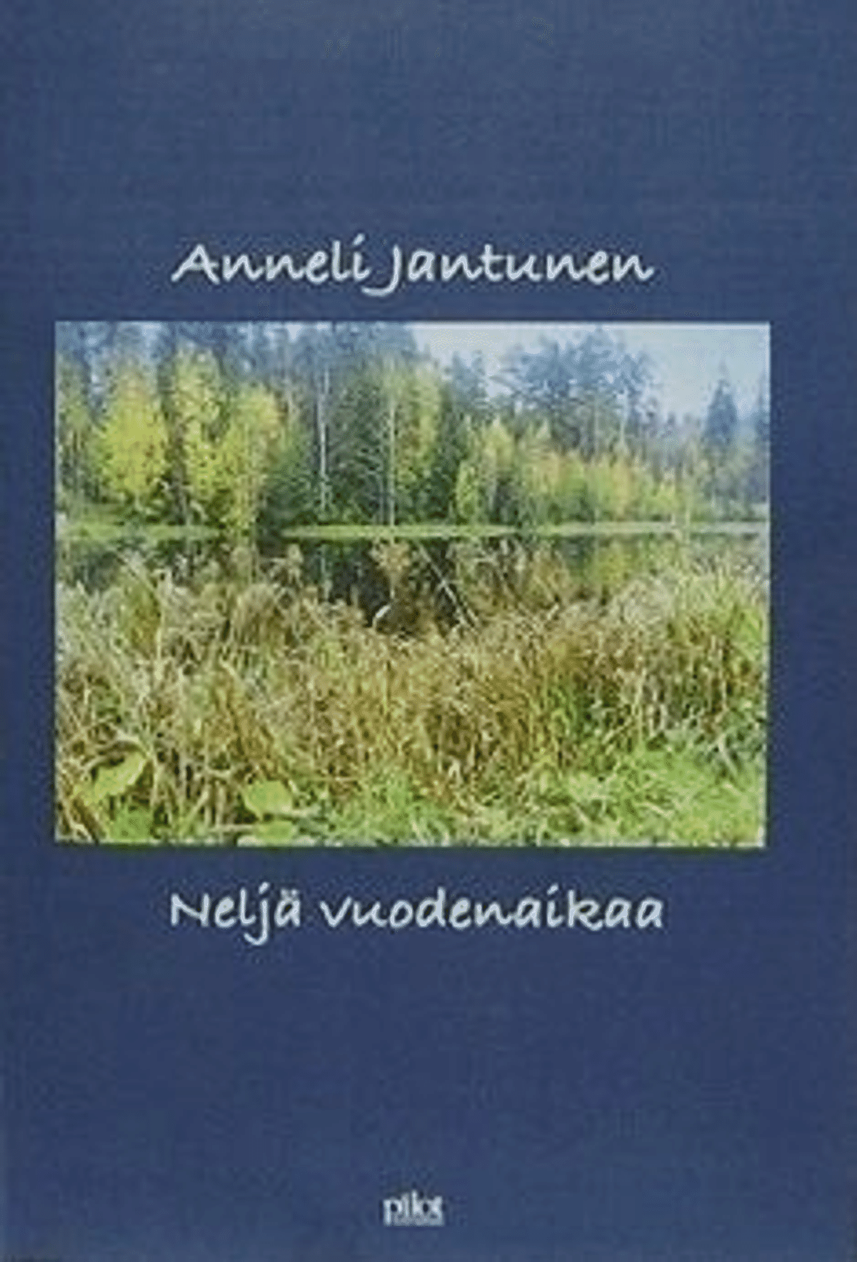 Jantunen Neljä Vuodenaikaa Prisma Fi Verkkokauppa