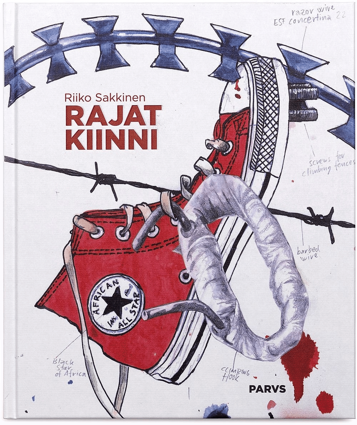 Sakkinen Riiko Sakkinen suomenkielinen Rajat Kiinni Prisma fi 