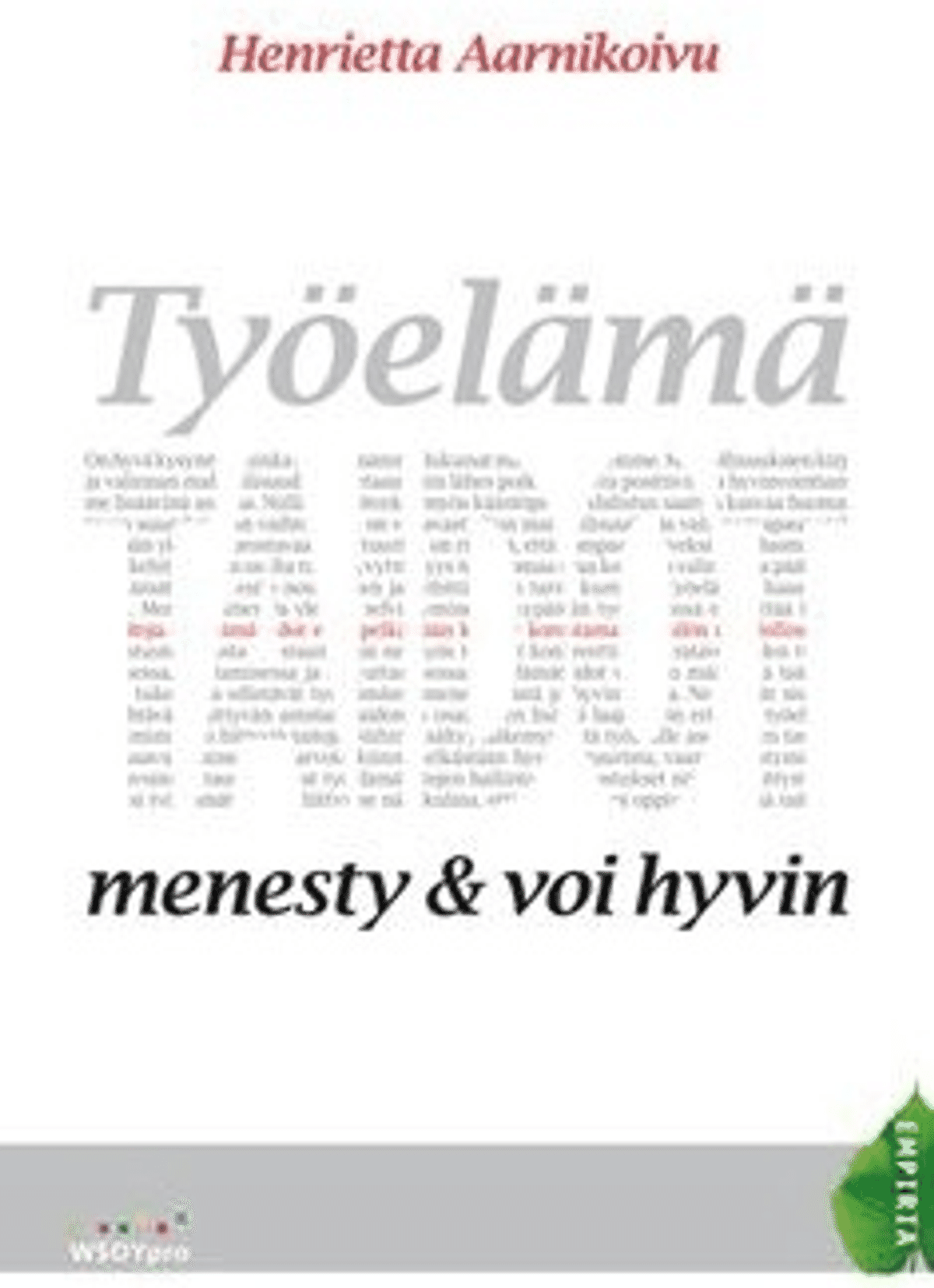 aarnikoivu-ty-el-m-taidot-menesty-ja-voi-hyvin-prisma-fi-verkkokauppa