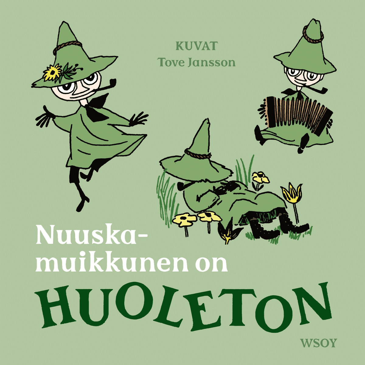 Jansson, Nuuskamuikkunen on HUOLETON | Prisma.fi-verkkokauppa