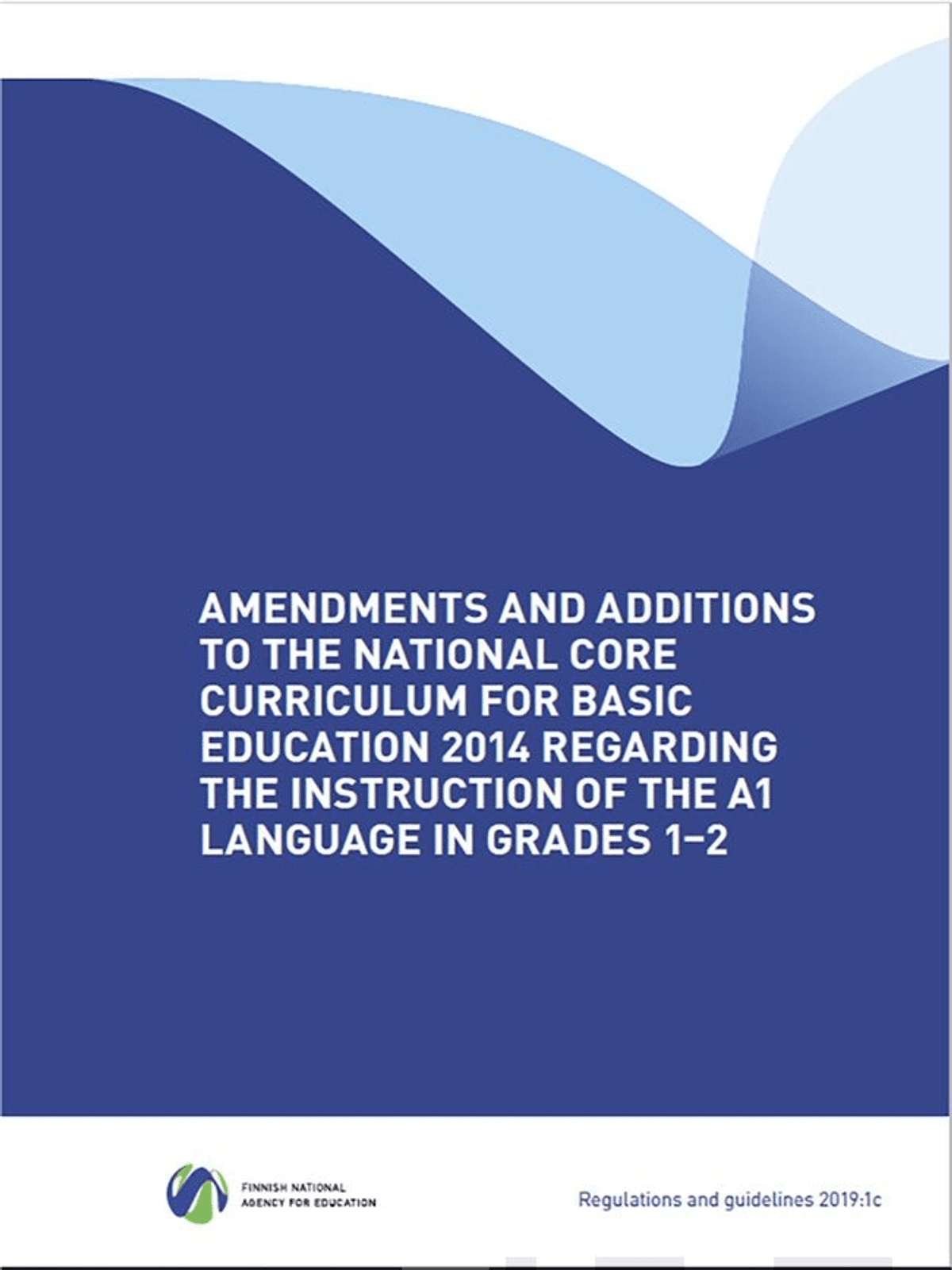 amendments-and-additions-to-the-national-core-curriculum-for-basic