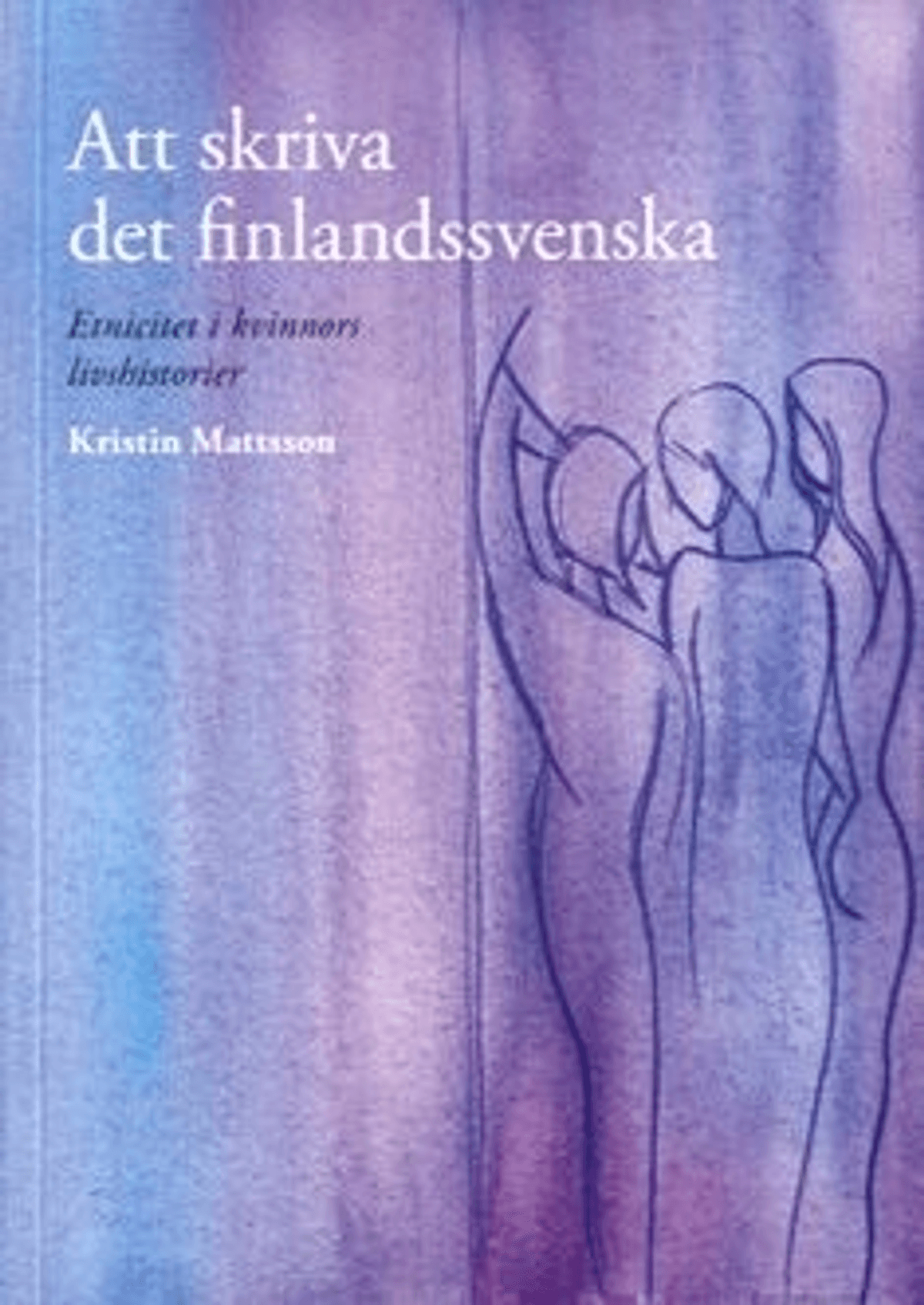 Mattsson, Att skriva det finlandssvenska Prisma verkkokauppa