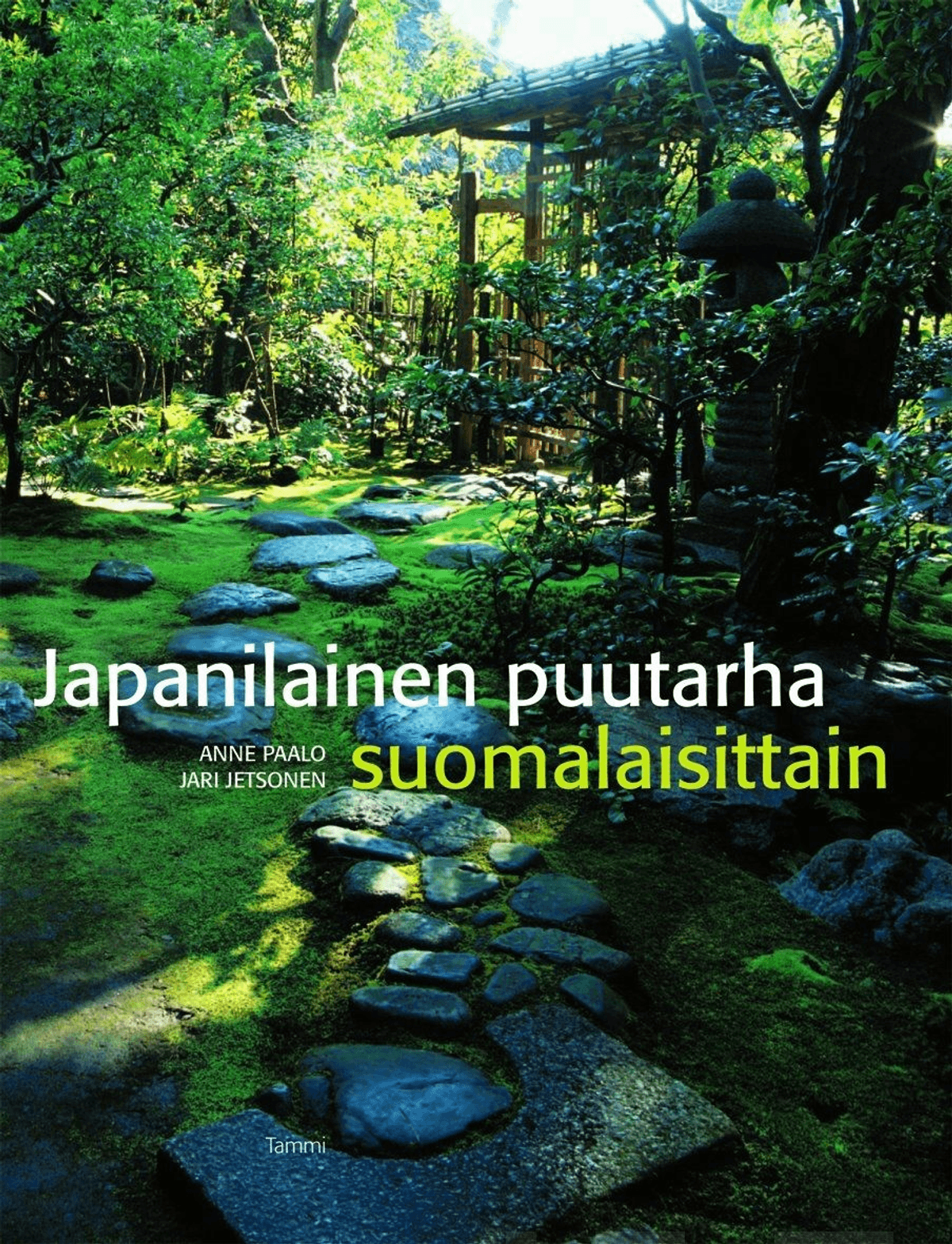 Japanilainen Puutarha Suomalaisittain | Prisma Verkkokauppa