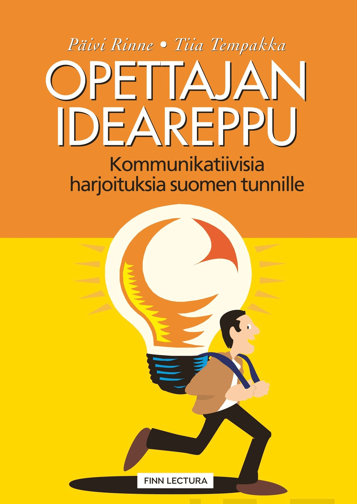 Rinne, Opettajan Ideareppu - Kommunikatiivisia Harjoituksia ...