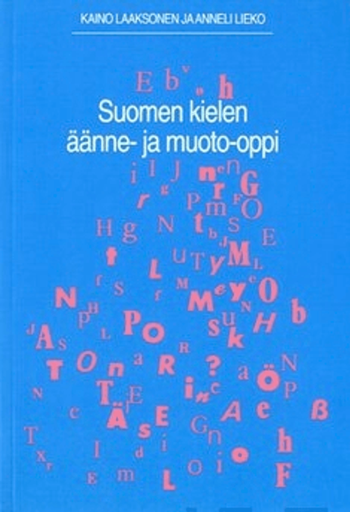 Suomen Kielen äänne- Ja Muoto-oppi | Prisma Verkkokauppa