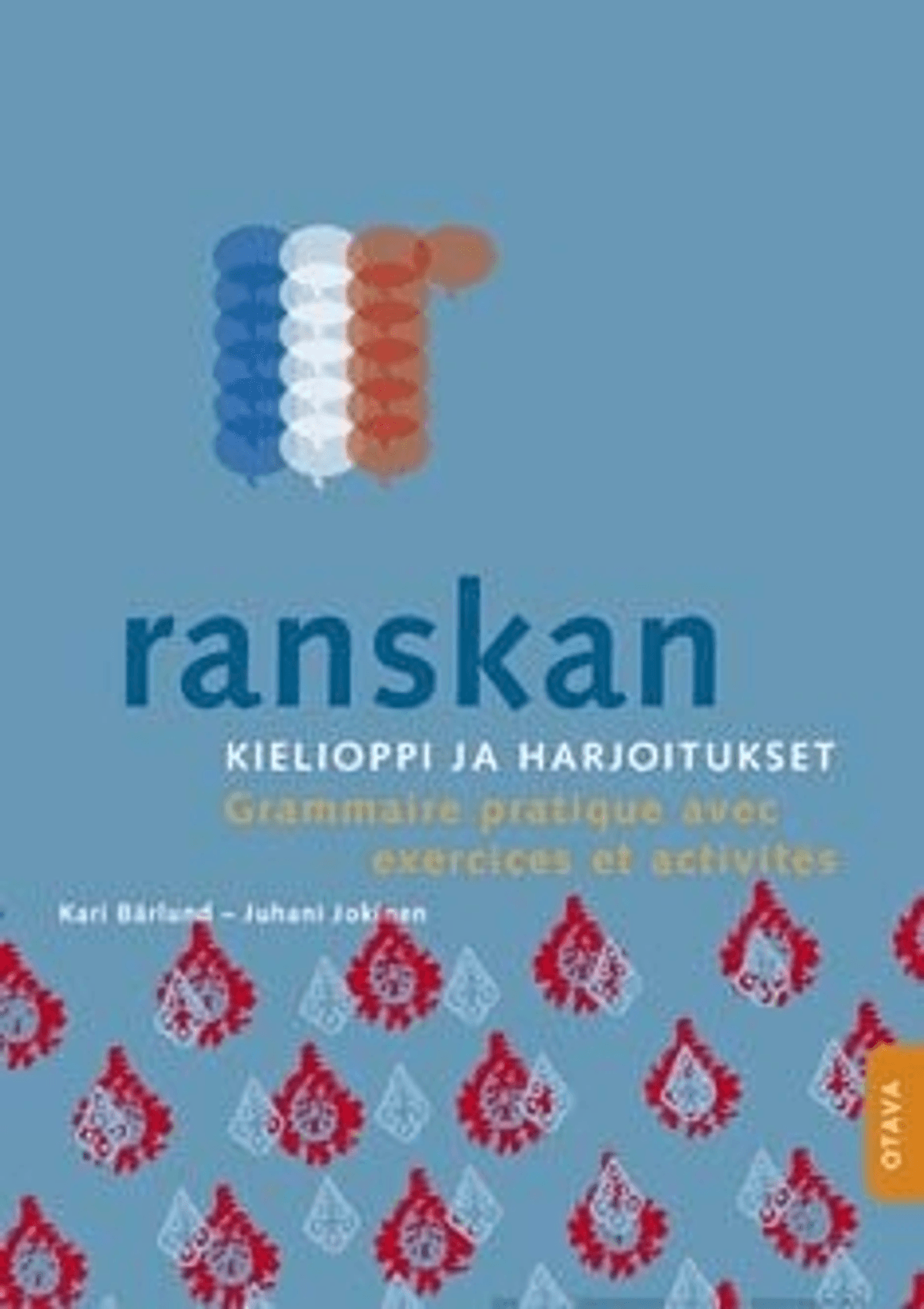 Bärlund, Ranskan Kielioppi Ja Harjoitukset (+ Cd) - Grammaire Pratique ...