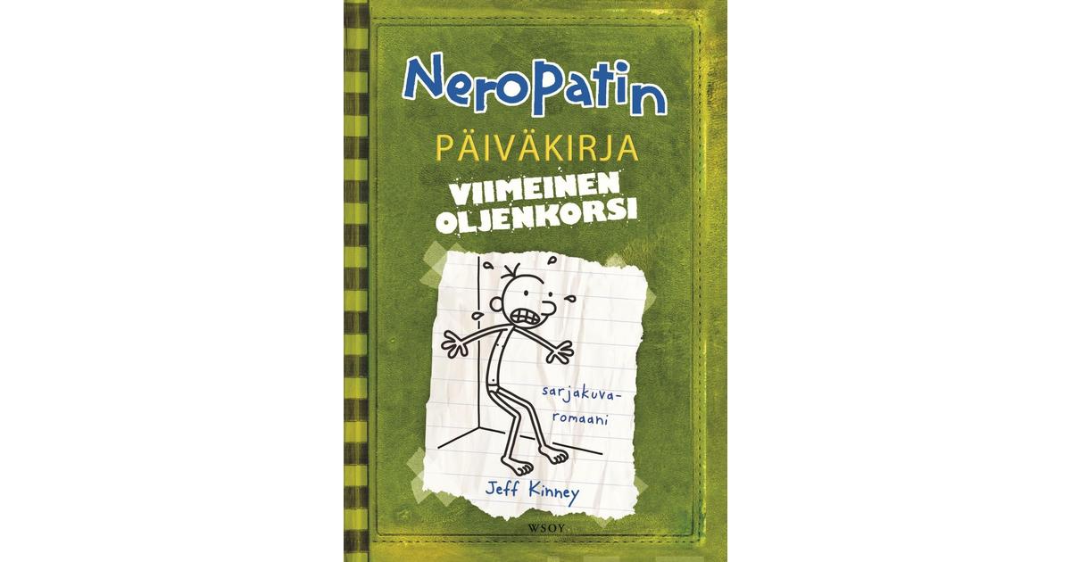 Kinney, Neropatin päiväkirja: Viimeinen oljenkorsi | S-kaupat ruoan  verkkokauppa