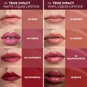 The True Impact Matte Liquid Lipstick