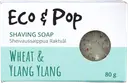 Eco & Pop Sheivaus-/suihkusaippua vehnä-ylang ylang 80 g