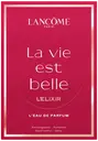 Lancome La Vie est belle L'ELIXIR EdP tuoksu 50 ml