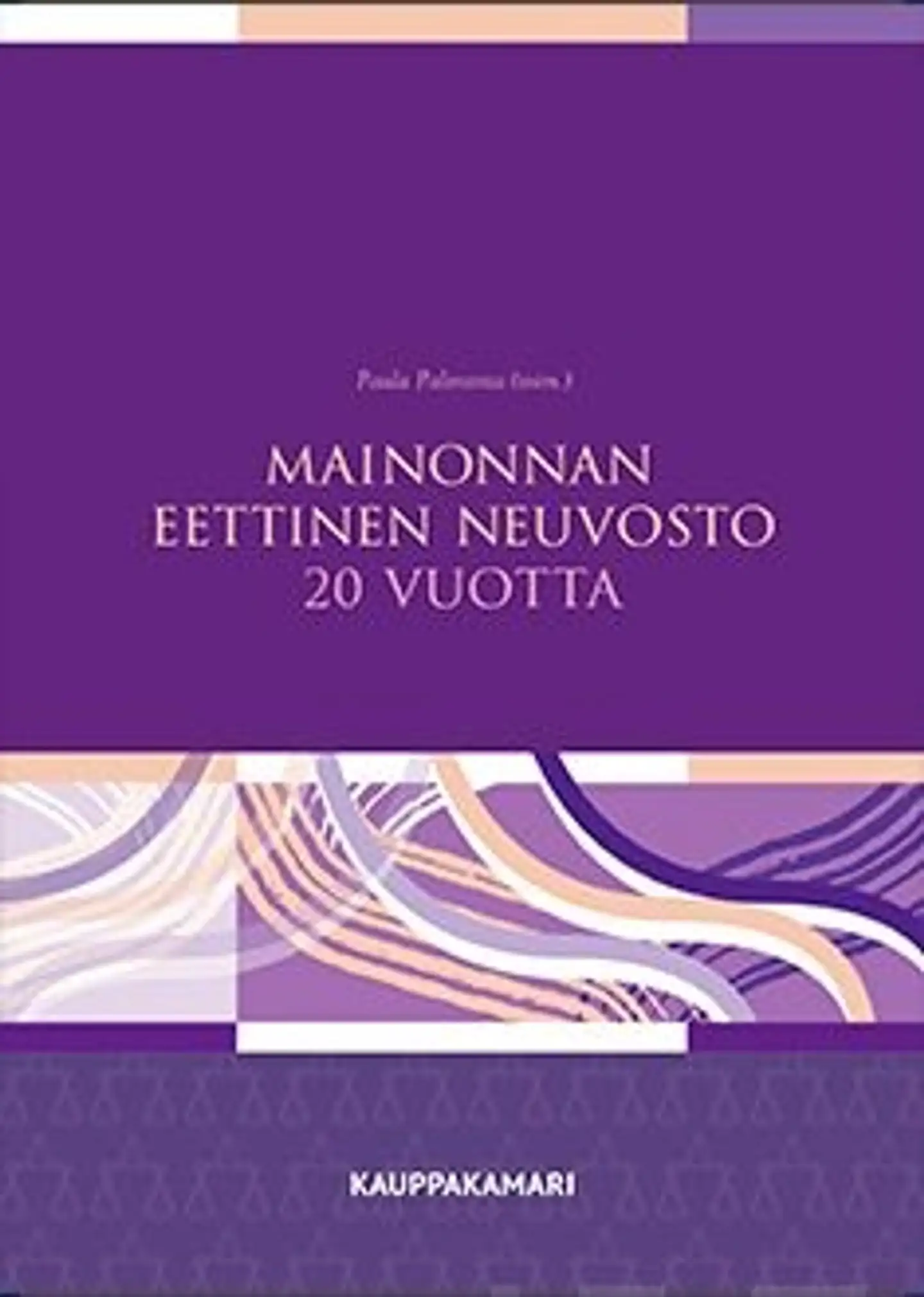 Mainonnan eettinen neuvosto 20 vuotta