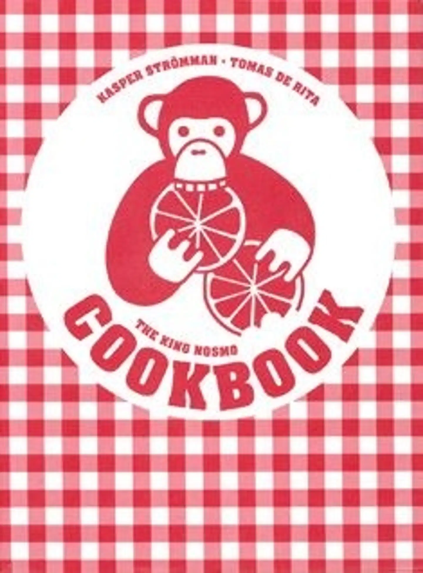 Strömman, The king nosmo cookbook