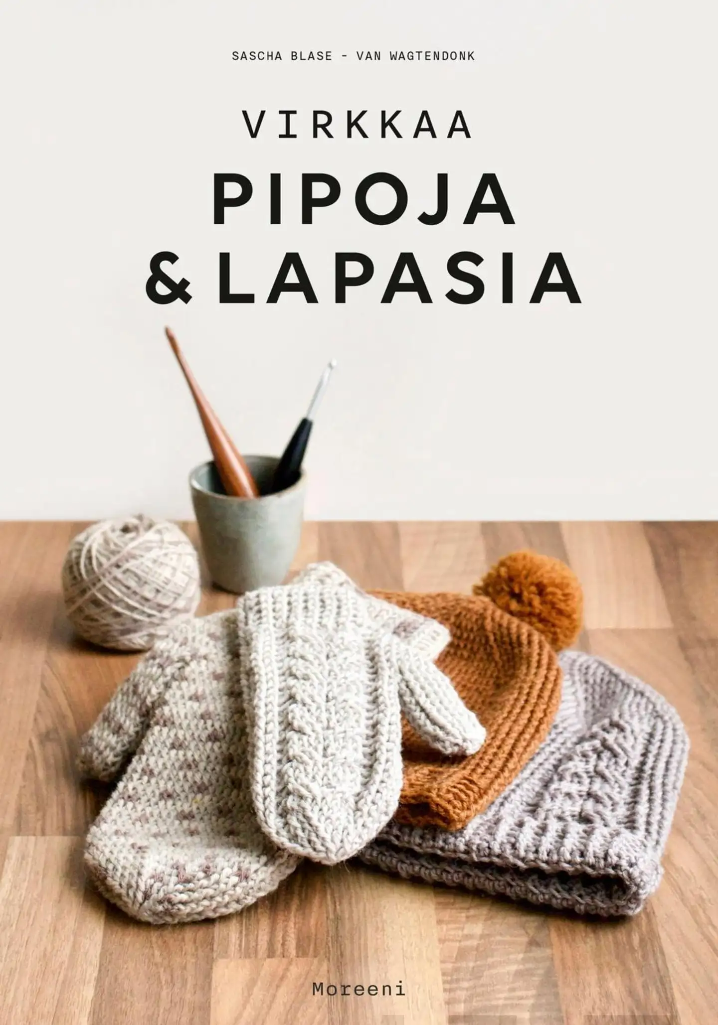 Blase-van Wagtendonk, Virkkaa pipoja ja lapasia