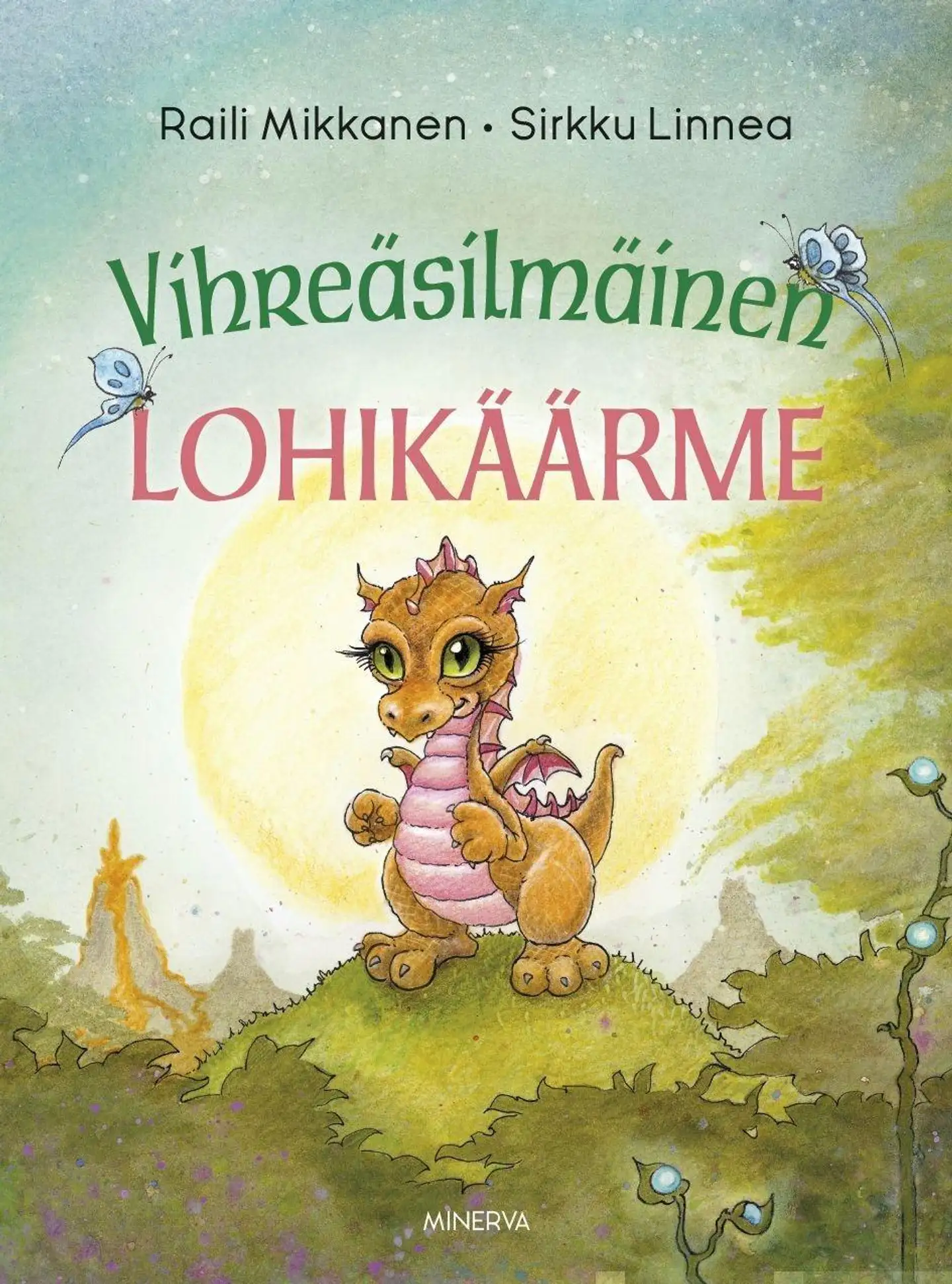 Mikkanen, Vihreäsilmäinen lohikäärme