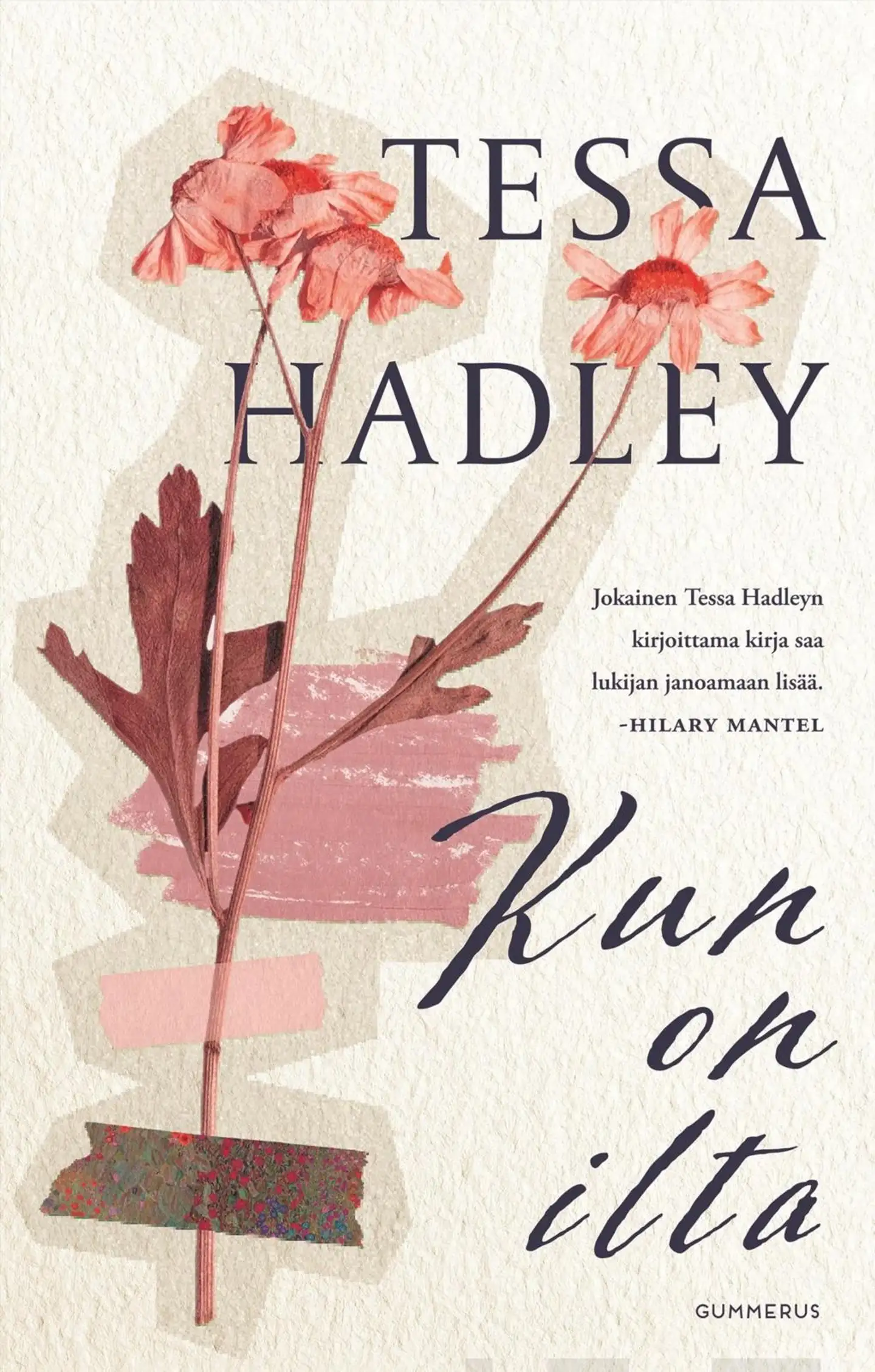 Hadley, Kun on ilta