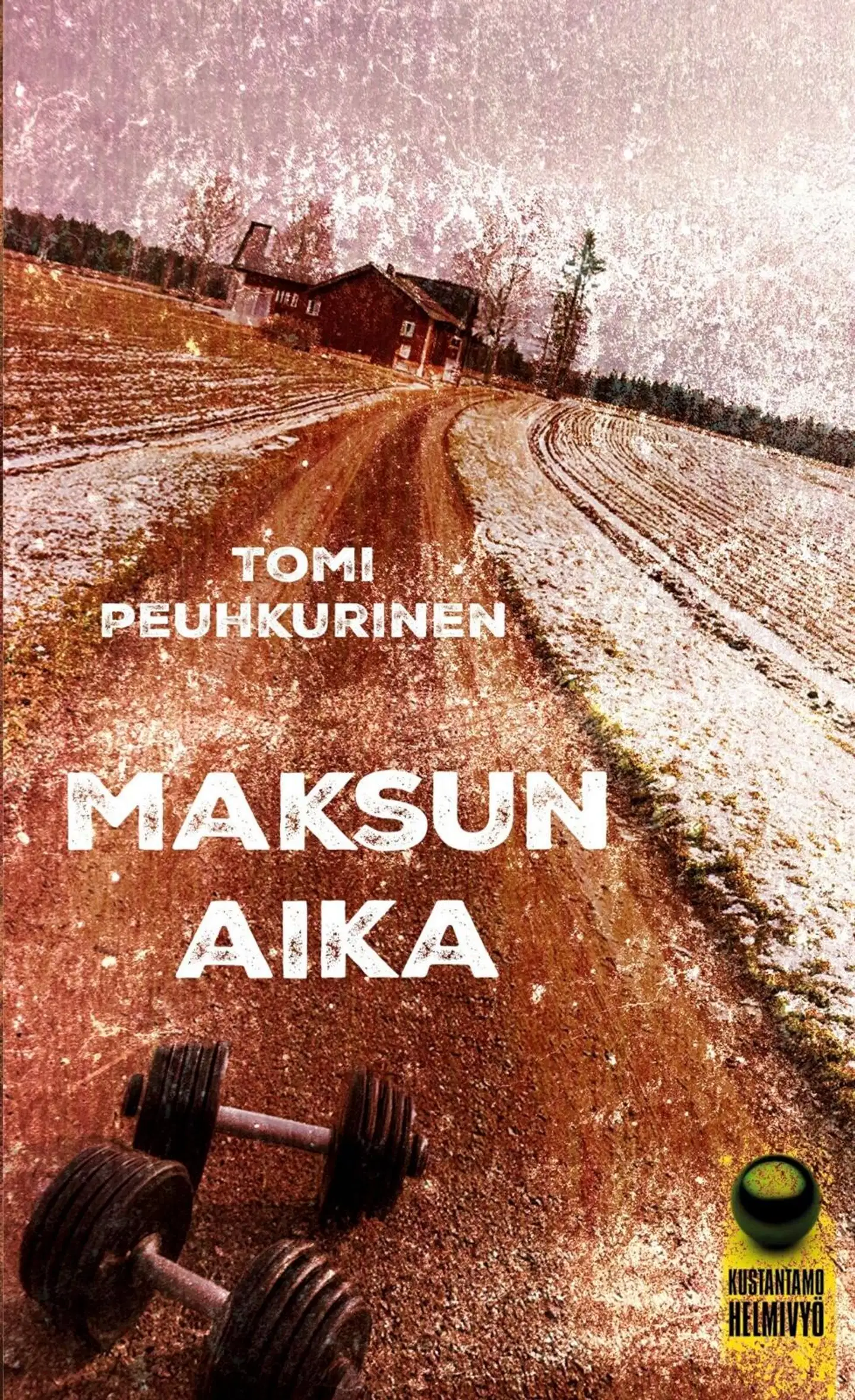 Peuhkurinen, Maksun aika