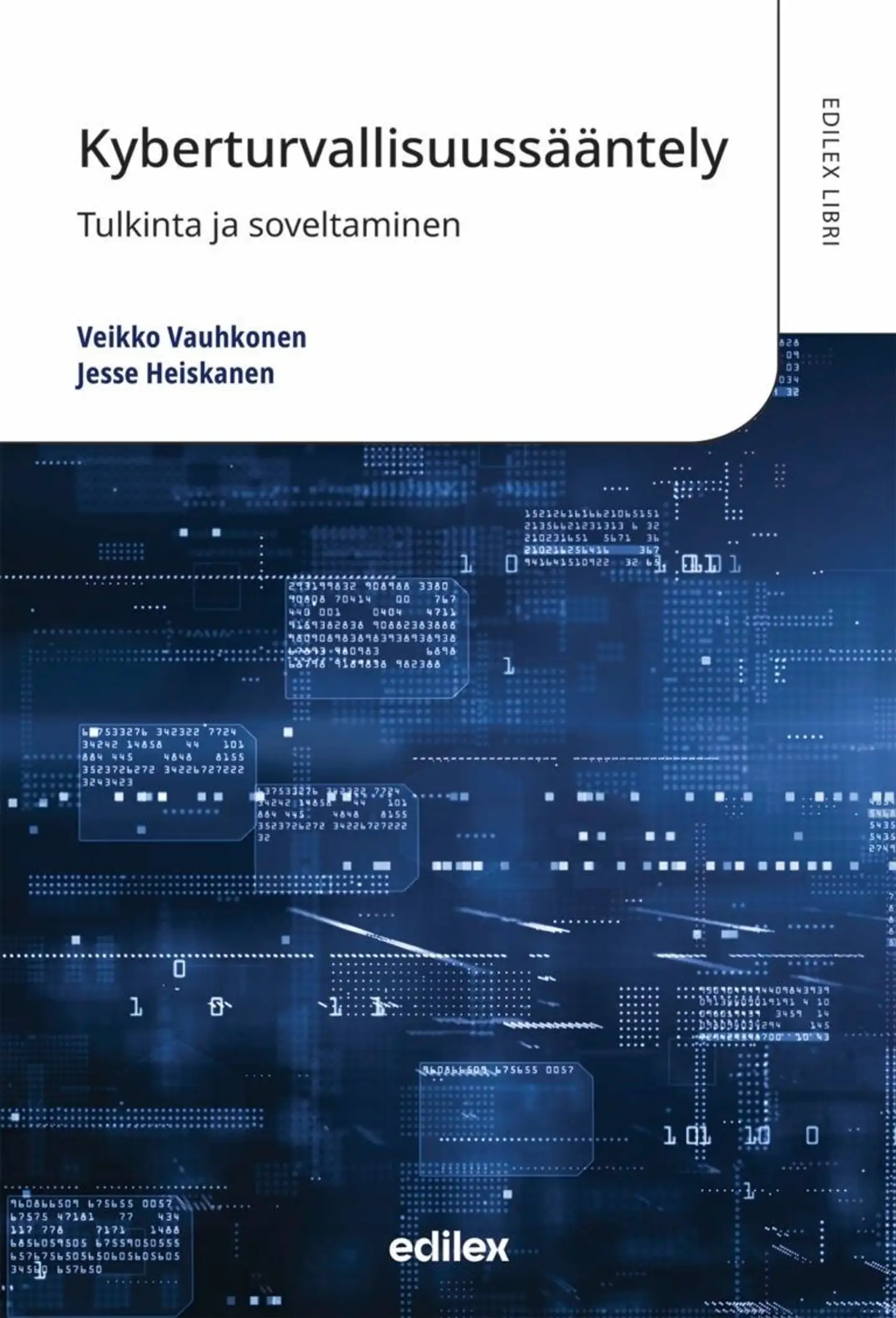 Vauhkonen, Kyberturvallisuussääntely - tulkinta ja soveltaminen