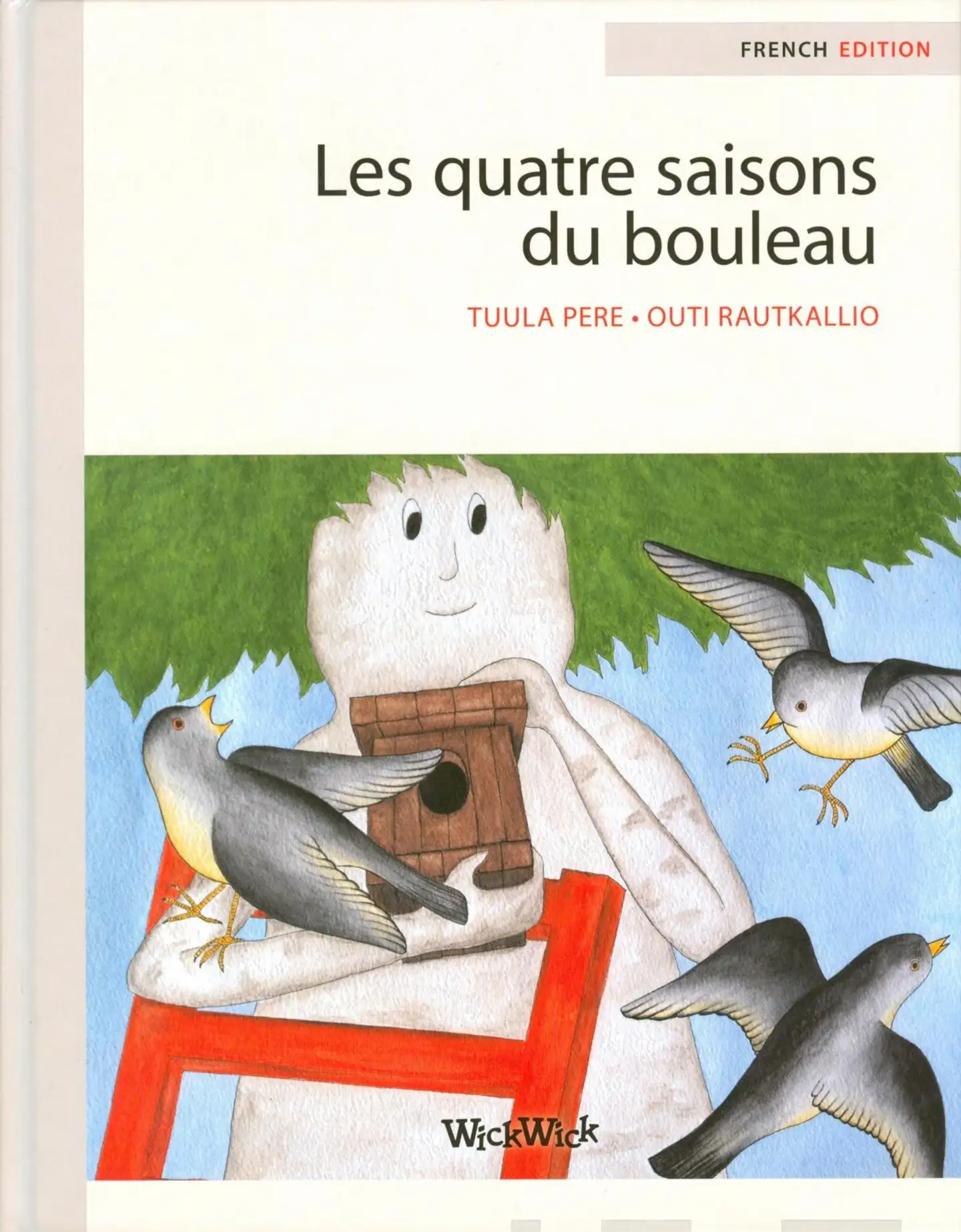 Pere, Les quatre saisons du bouleau