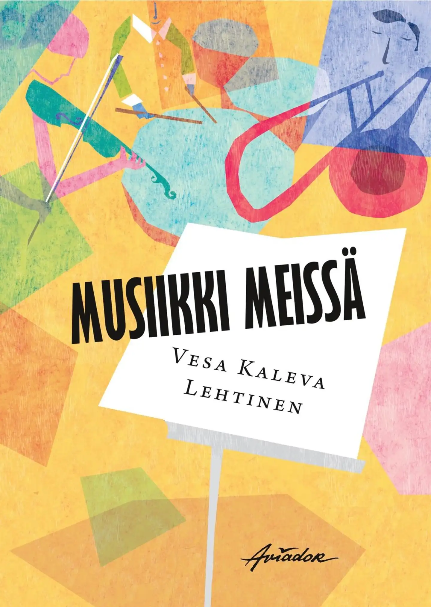 Lehtinen, Musiikki meissä