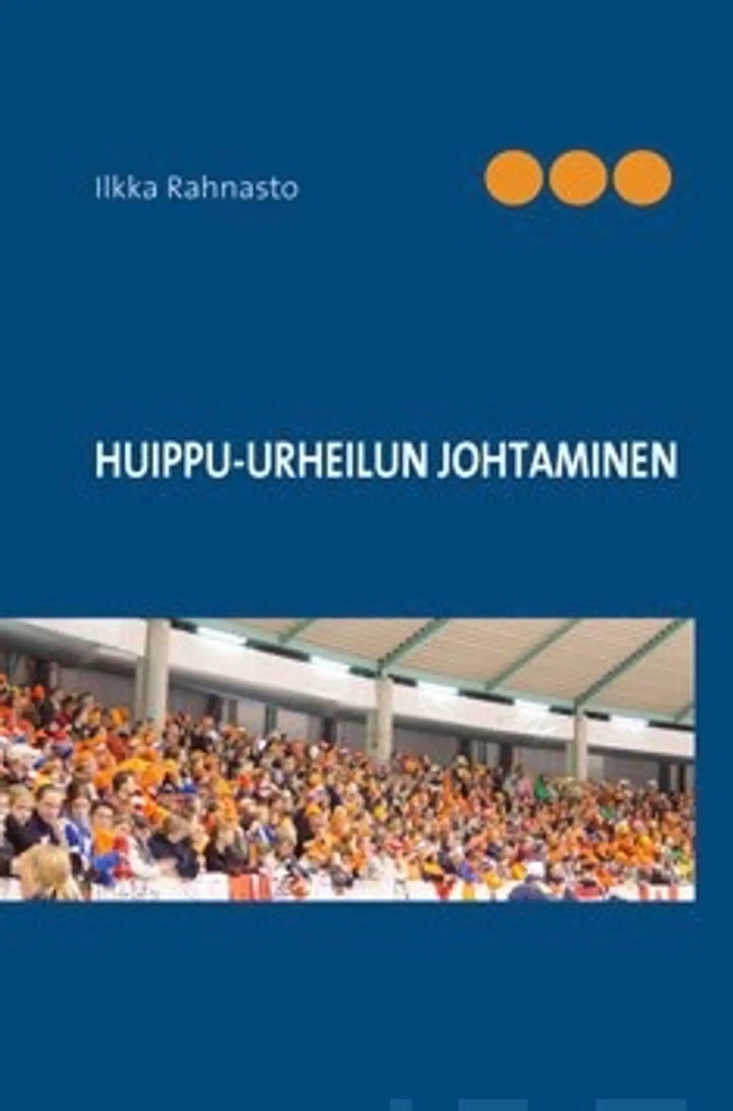 Huippu-urheilun johtaminen