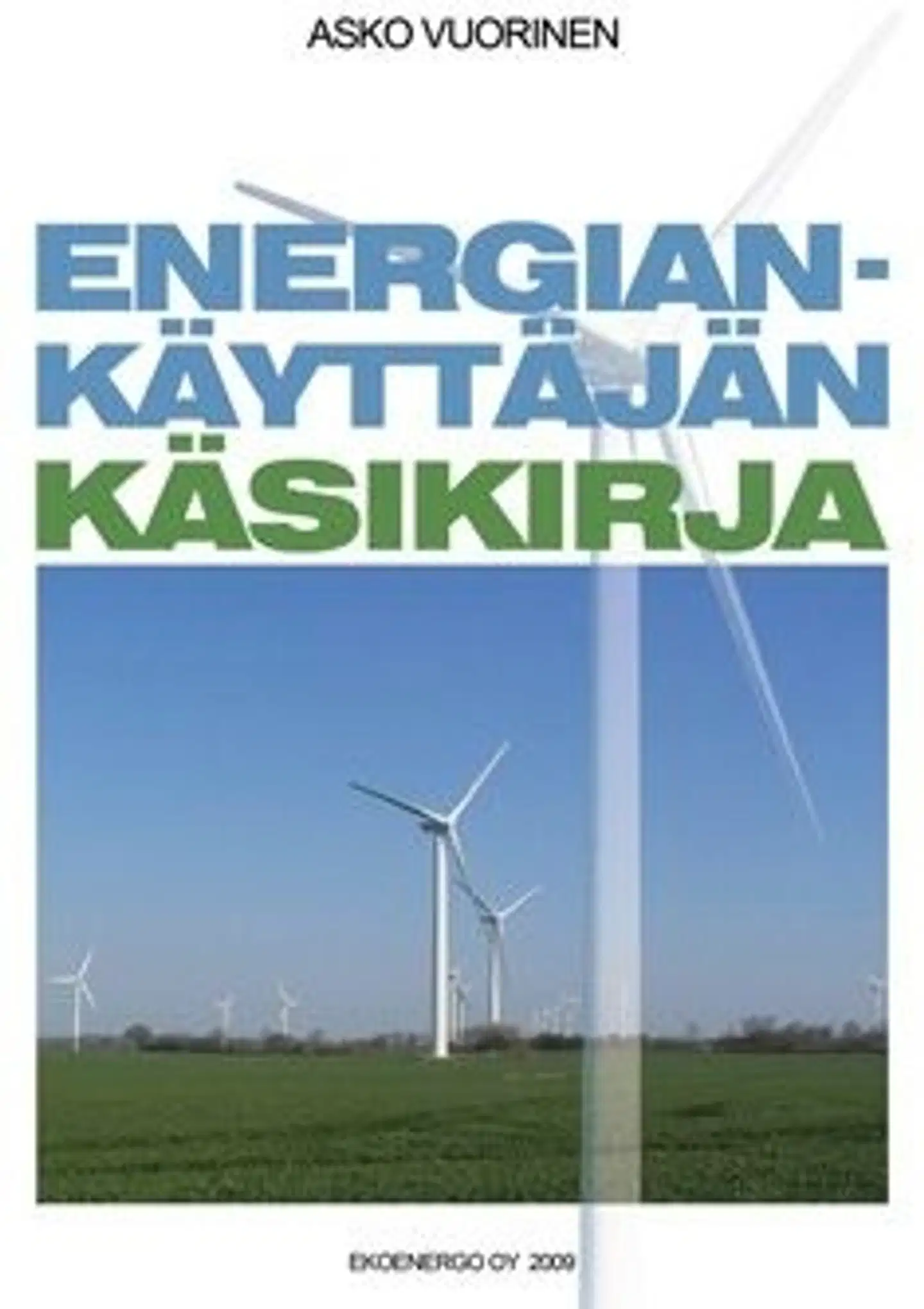Vuorinen, Energiankäyttäjän käsikirja