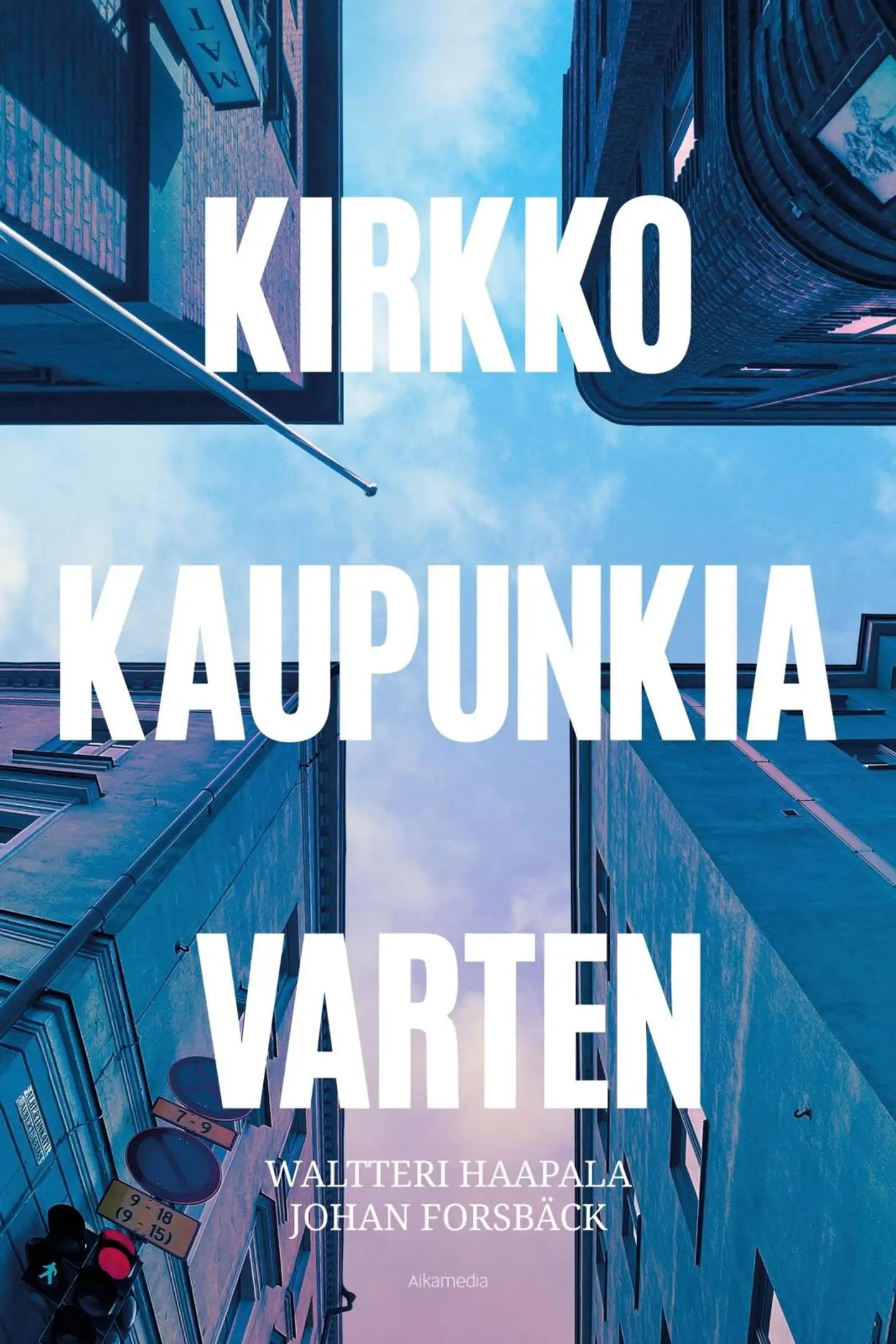 Haapala, Kirkko kaupunkia varten