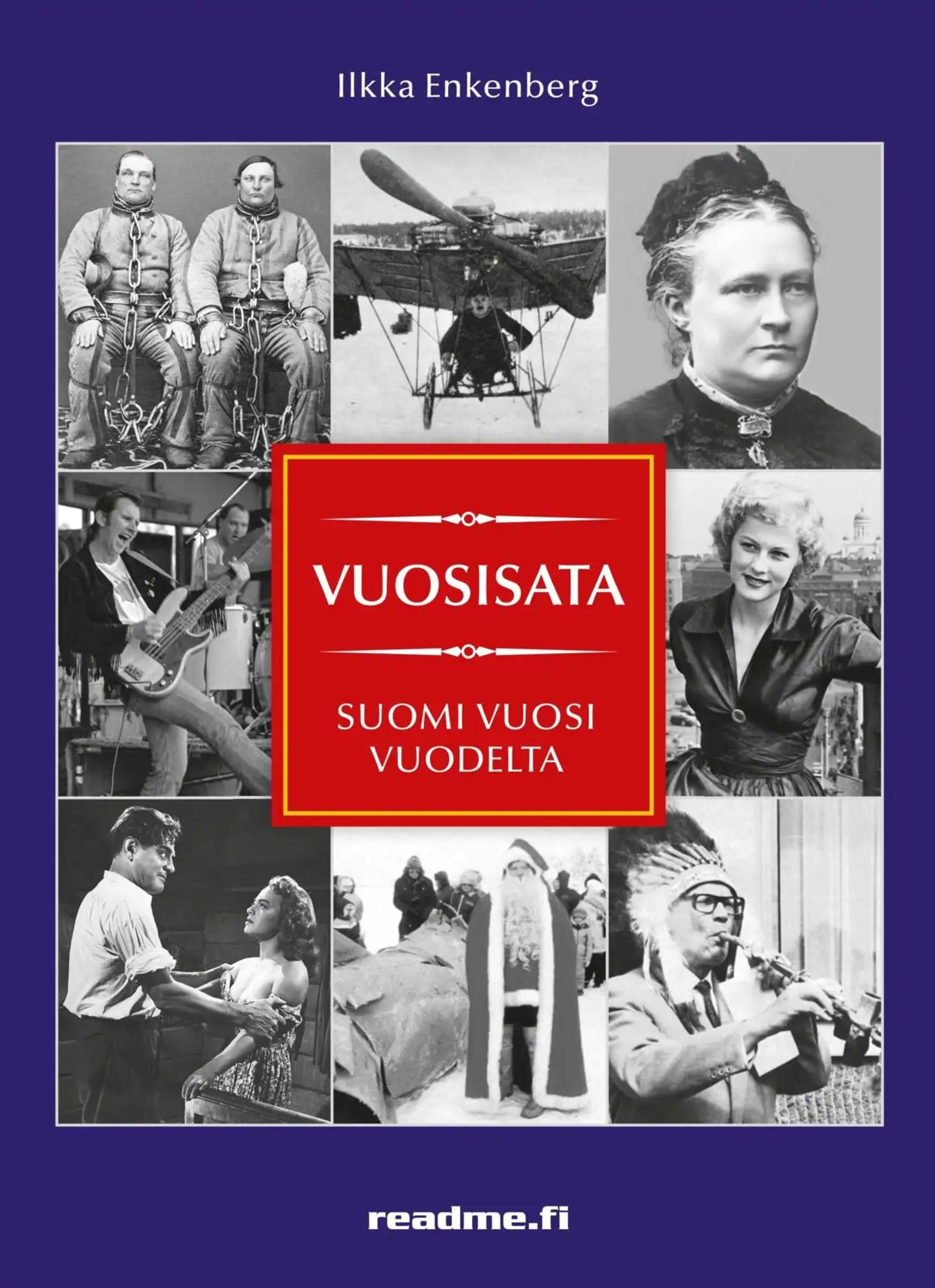 Enkenberg, Vuosisata - Suomi vuosi vuodelta