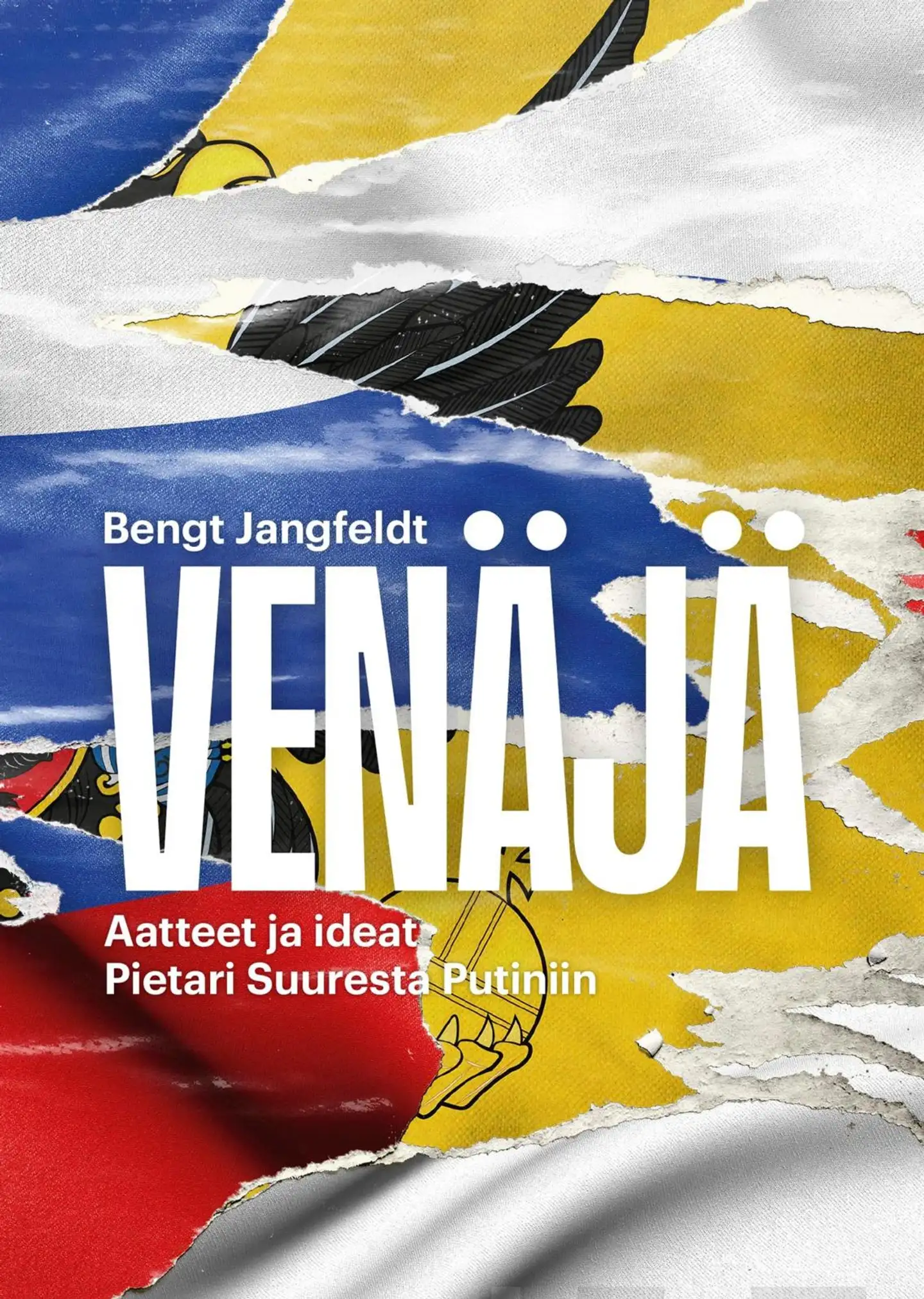 Jangfeldt, Venäjä - Aatteet ja ideat - Pietari Suuresta Putiniin