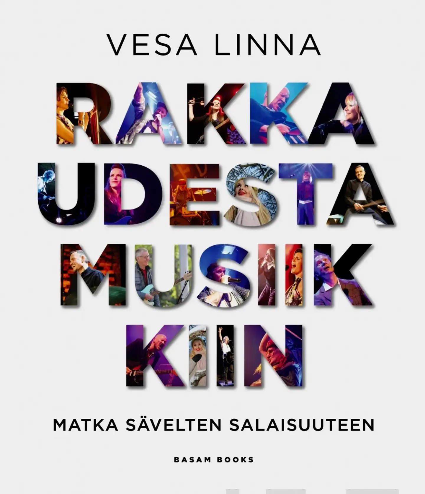 Linna, Rakkaudesta musiikkiin - Matka sävelten salaisuuteen