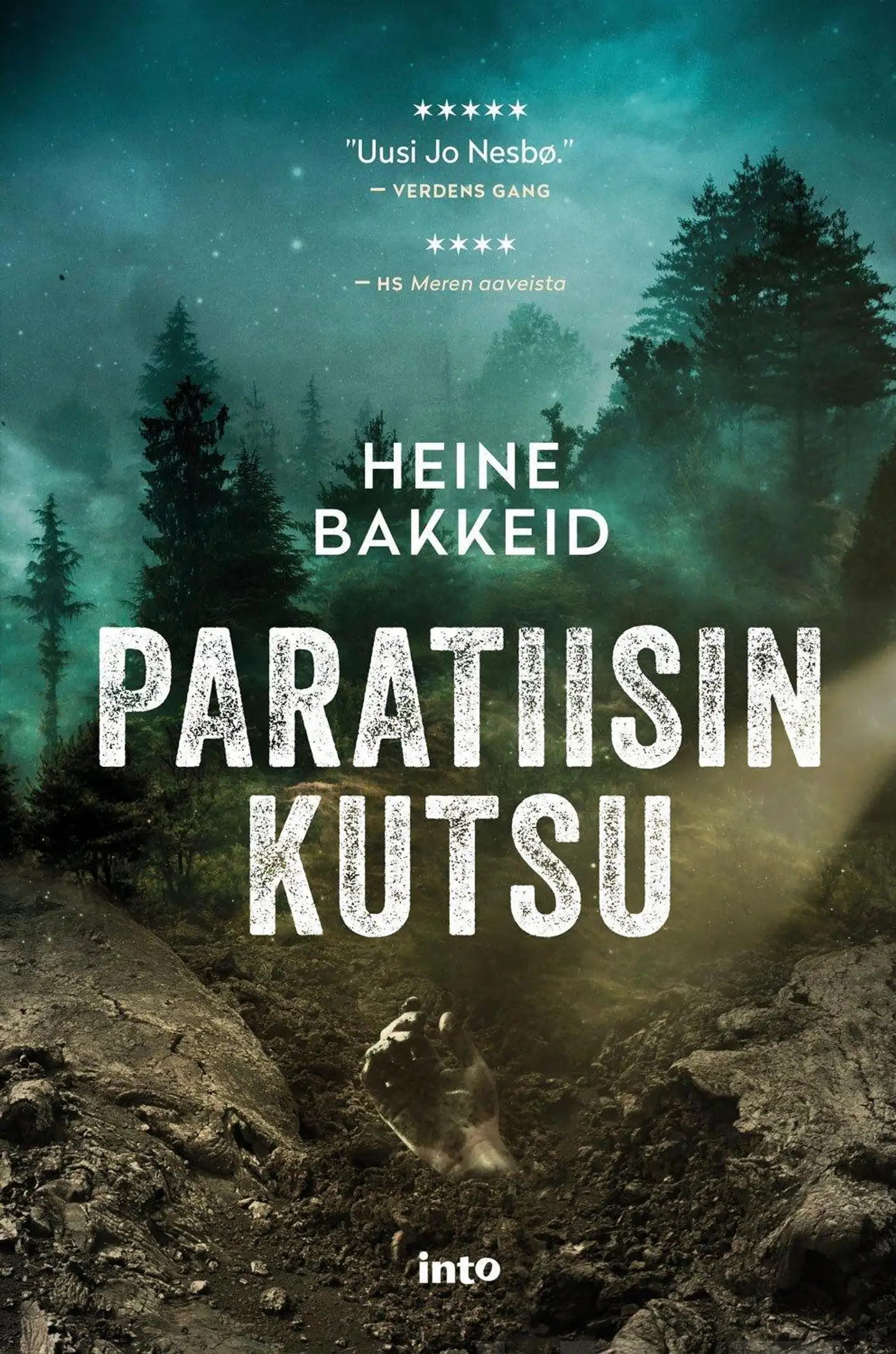 Bakkeid, Paratiisin kutsu