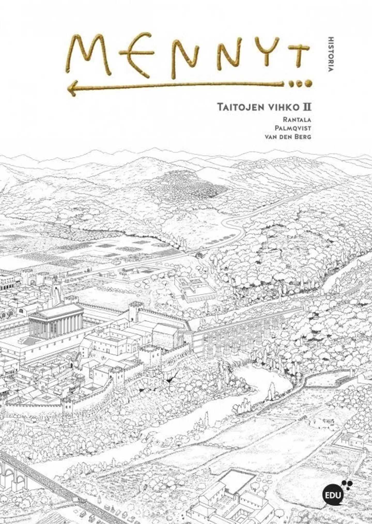 Rantala, Mennyt II Taitojen vihko