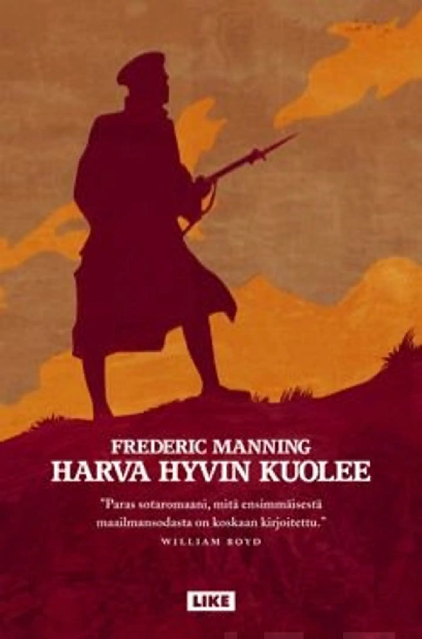 Manning, Harva hyvin kuolee