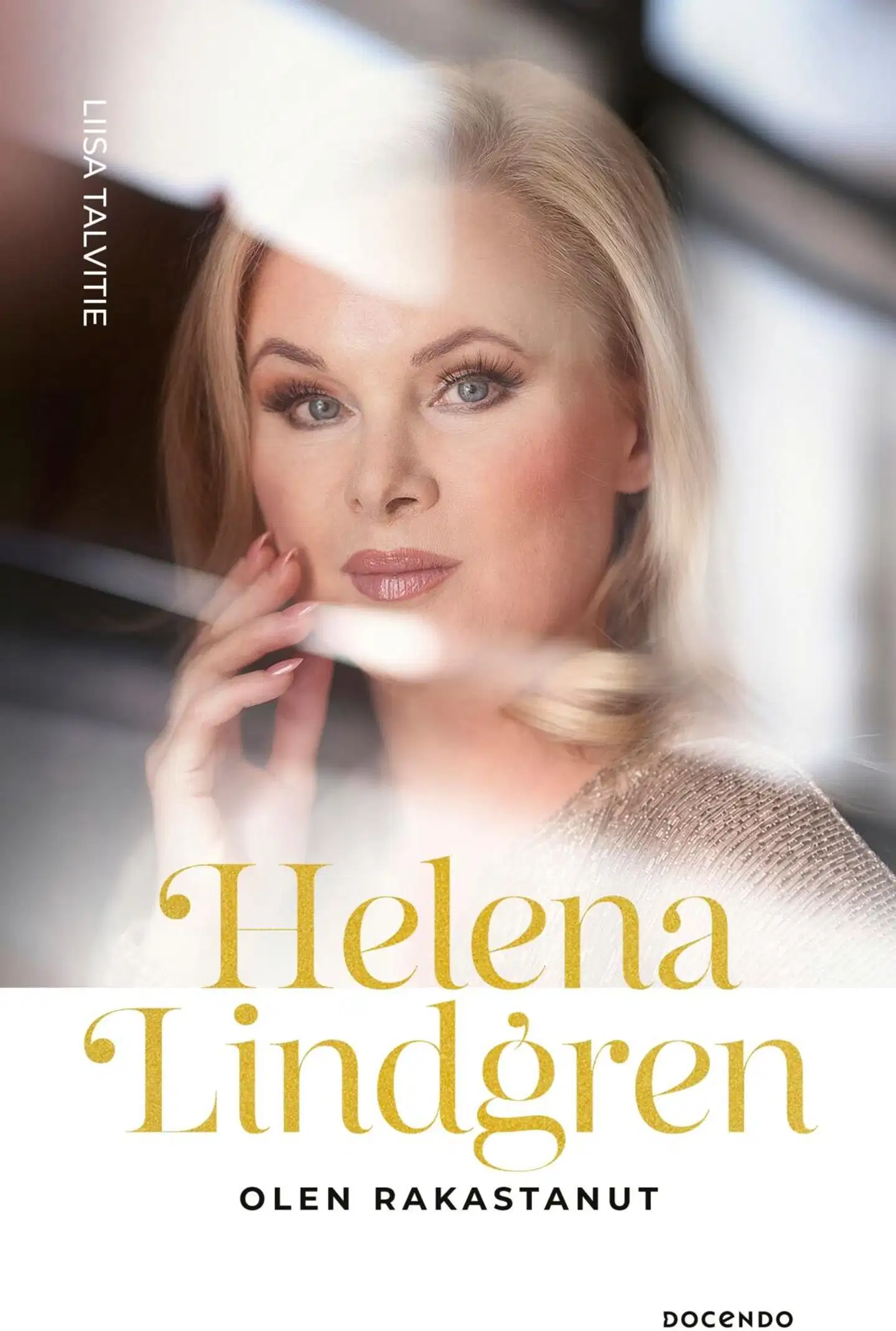 Talvitie, Helena Lindgren - Olen rakastanut