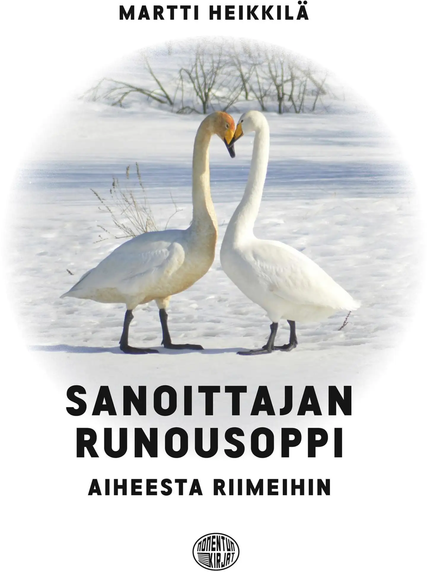 Heikkilä, Sanoittajan runousoppi - Aiheesta riimeihin