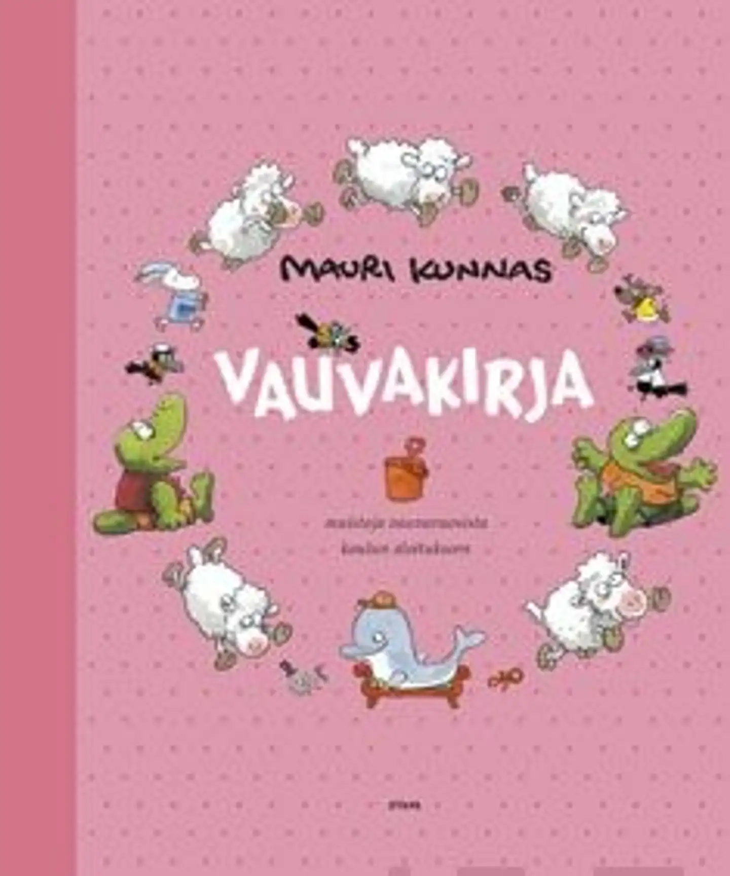 Kunnas, Vauvakirja, vaaleanpunainen - Muistoja vauvavuosista koulun aloitukseen