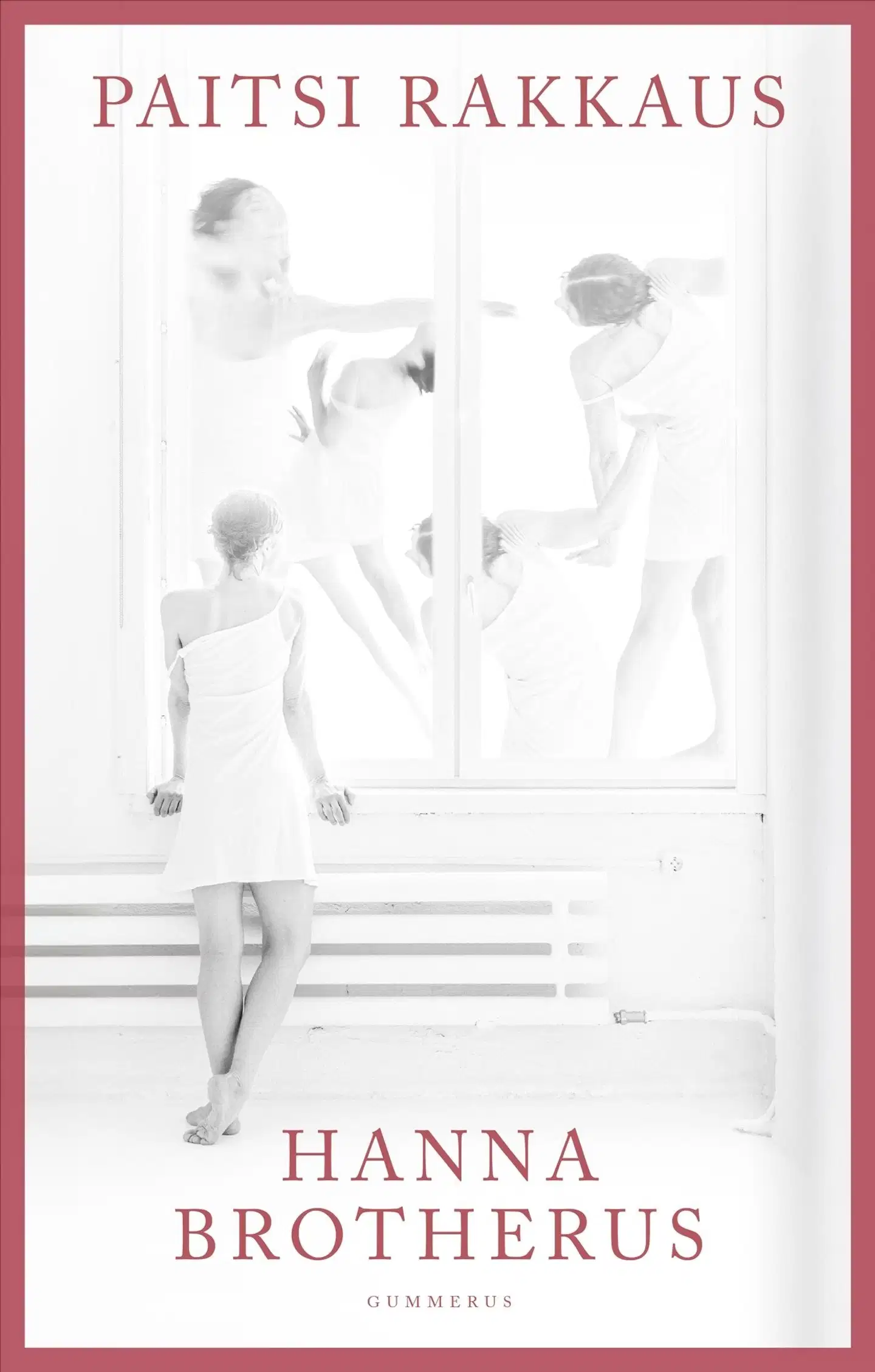 Brotherus, Paitsi rakkaus