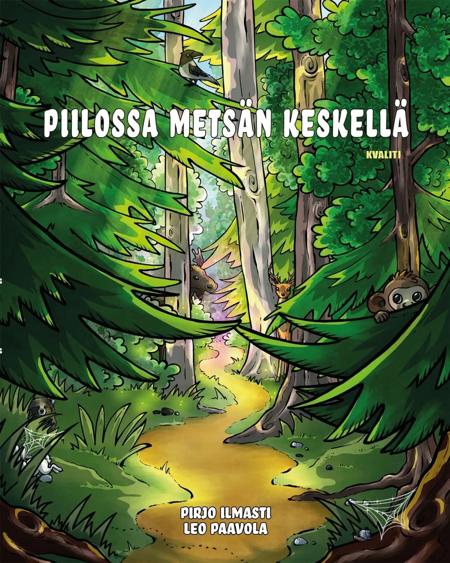 Ilmasti, Piilossa metsän keskellä