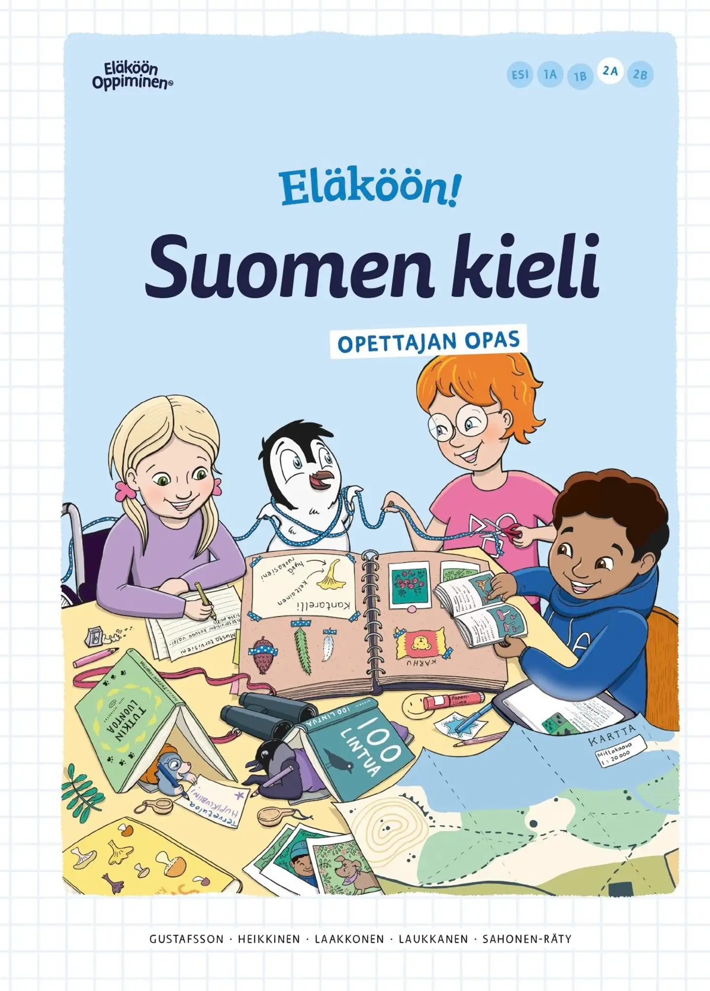 Gustafsson, Eläköön! Suomen kieli – Opettajan opas 2A