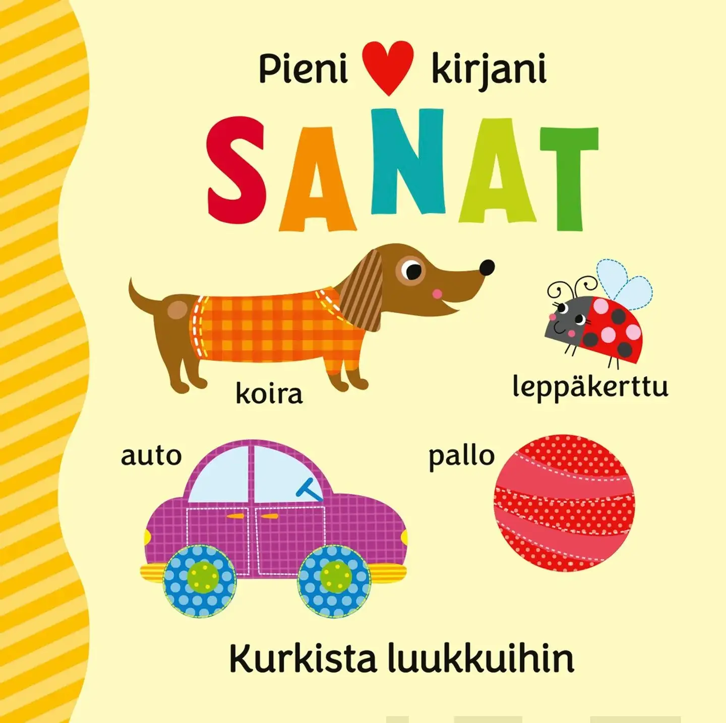 Pieni kirjani Sanat - Kurkista luukkuihin