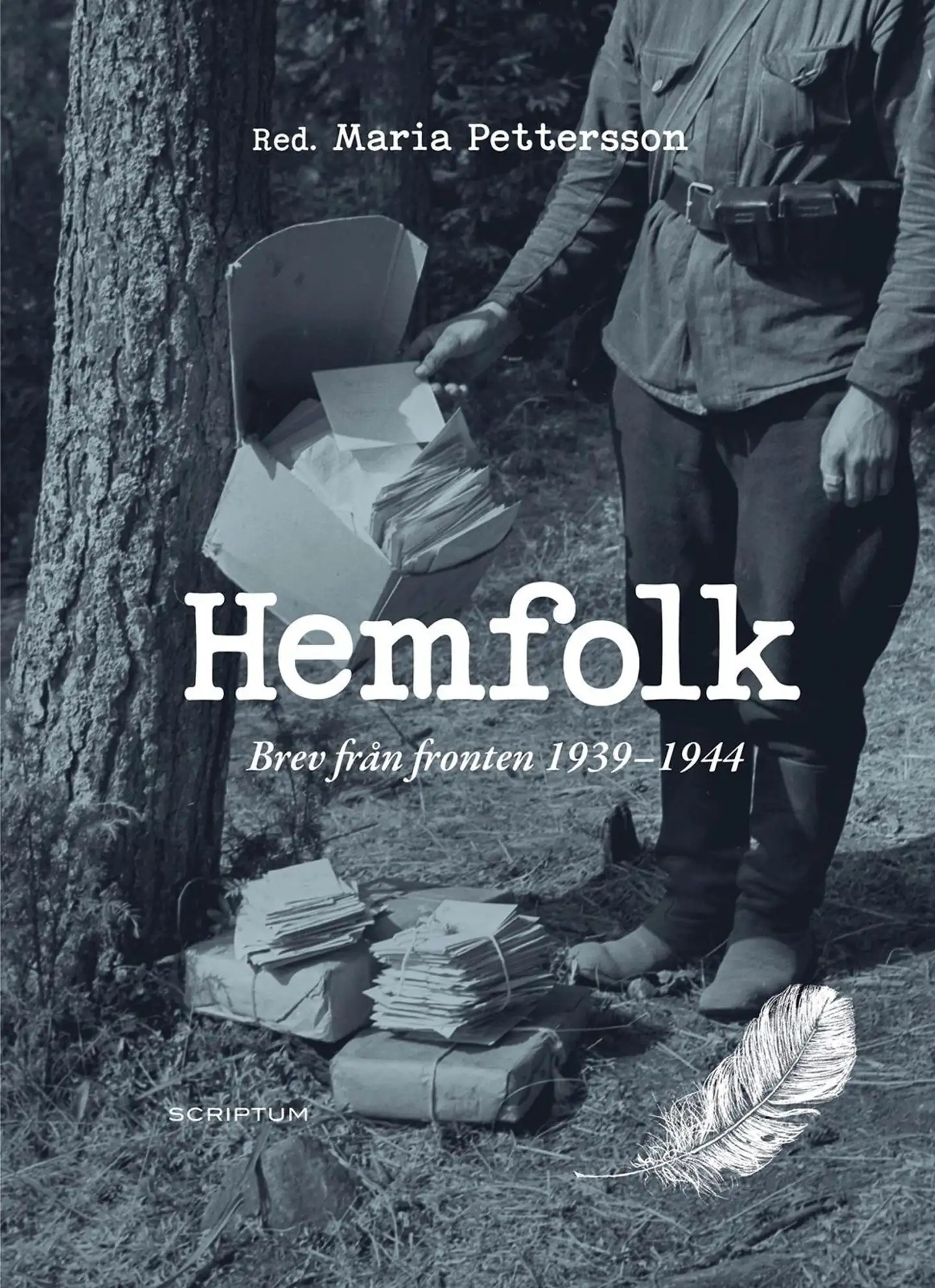 Hemfolk - Brev från fronten 1939-1944
