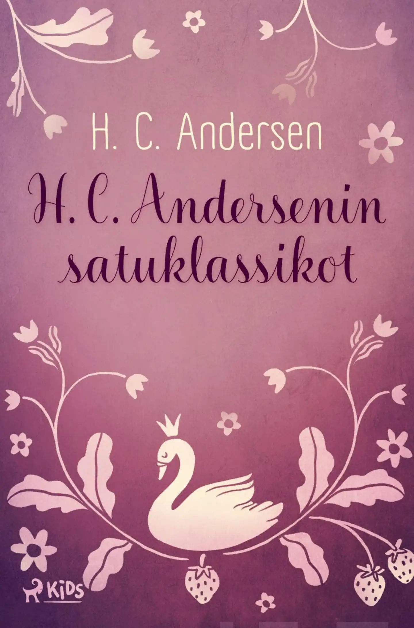 Andersen, H. C. Andersenin satuklassikot