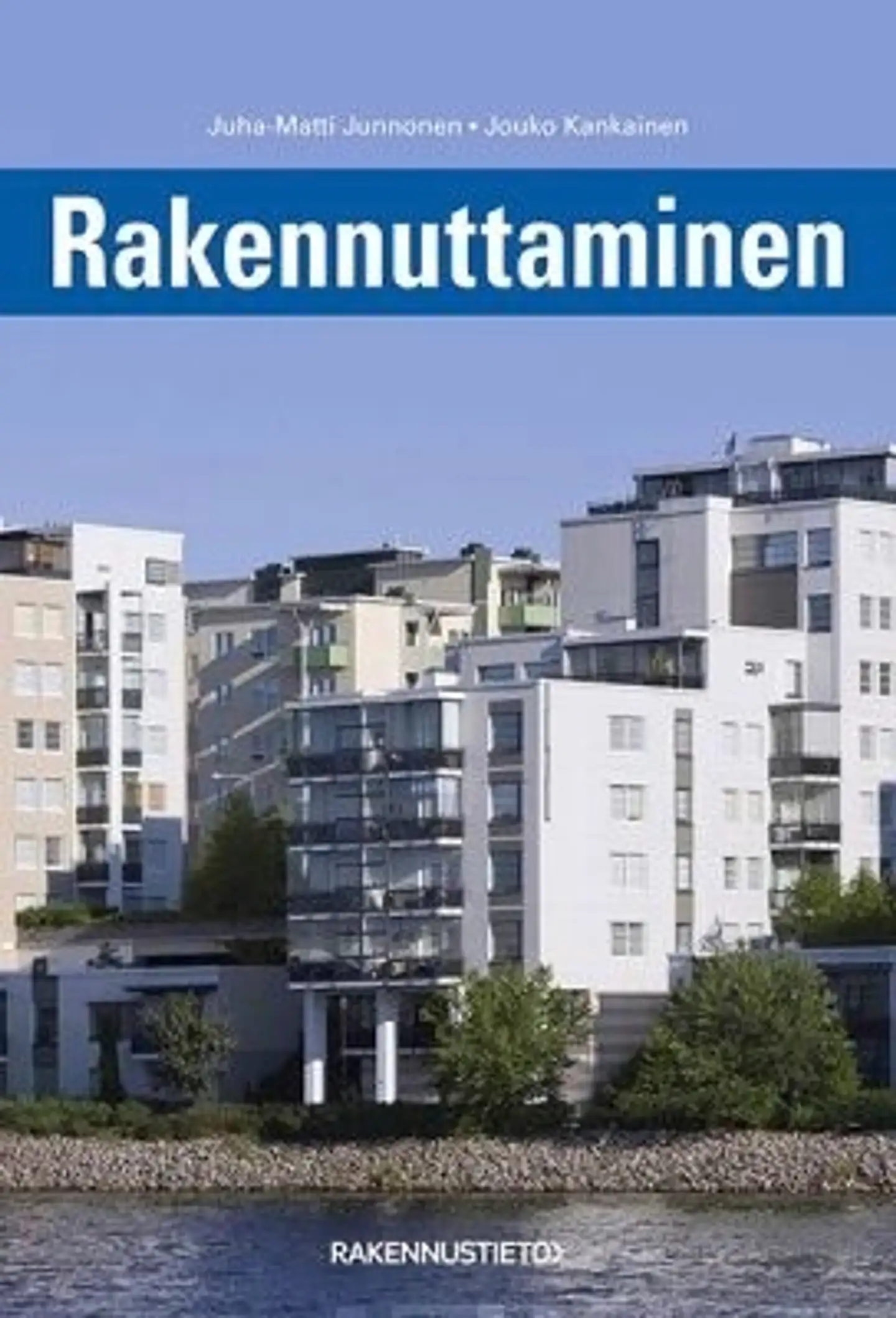 Junnonen, Rakennuttaminen