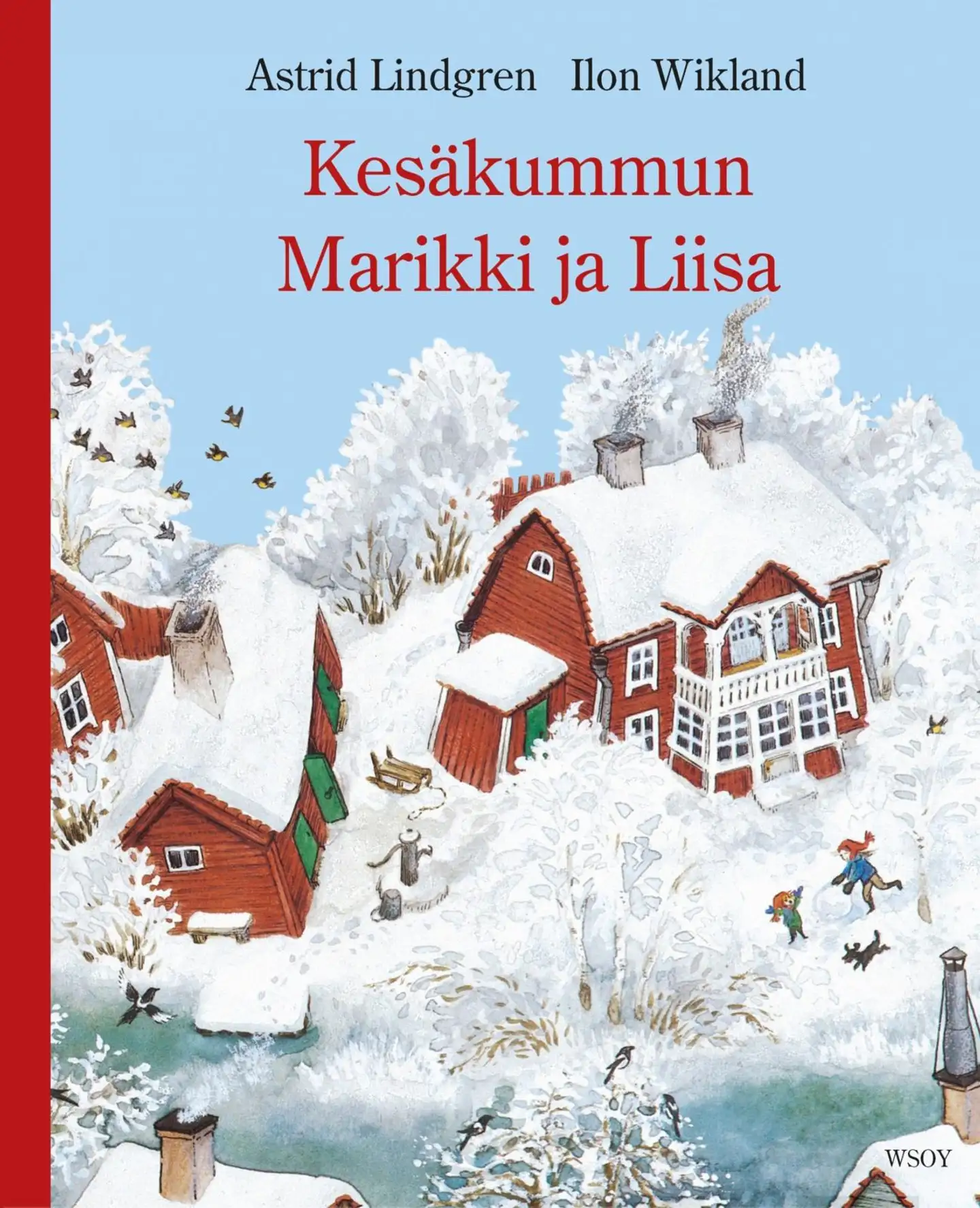 Kesäkummun Marikki ja Liisa