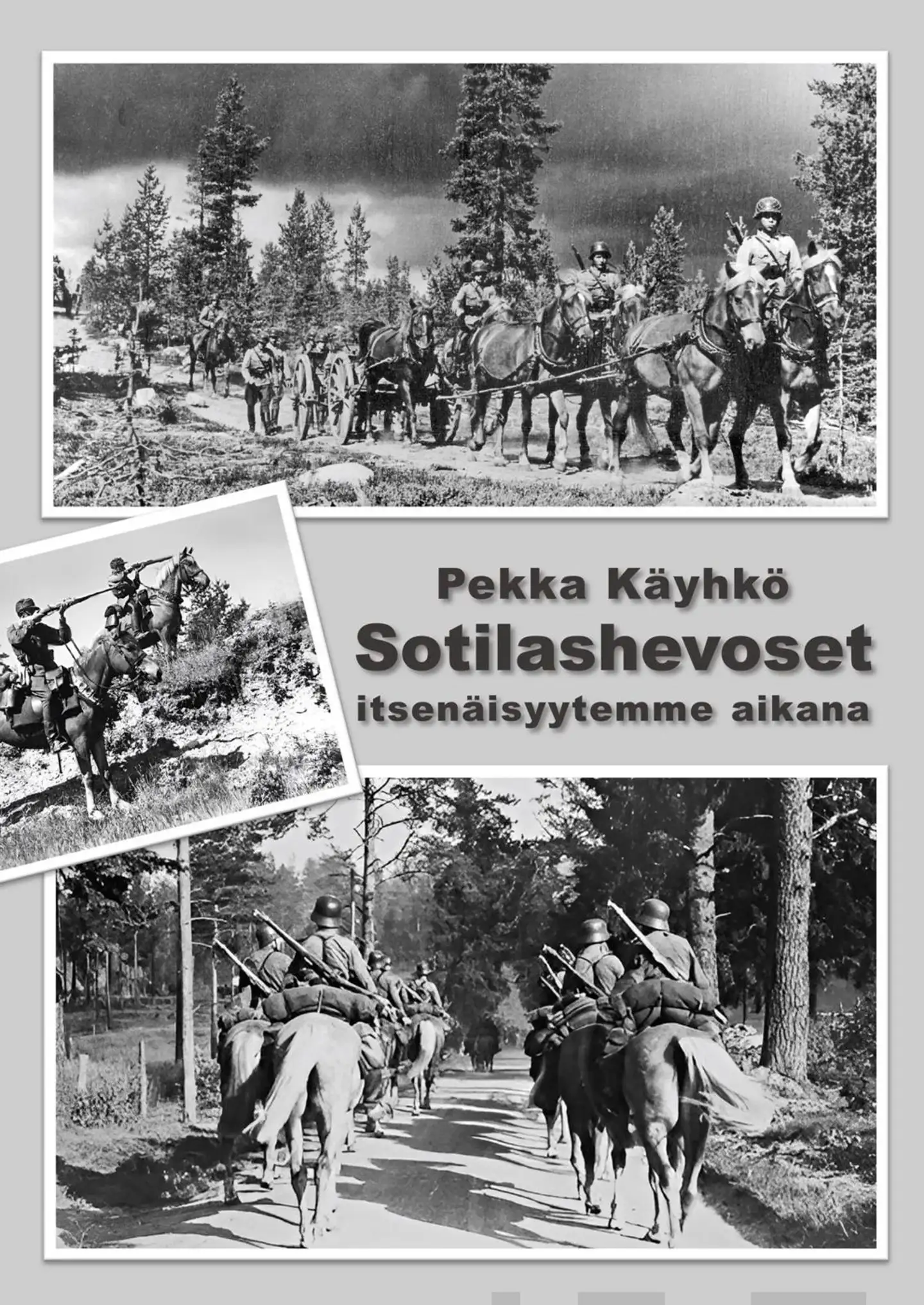 Käyhkö, Sotilashevoset itsenäisyytemme aikana