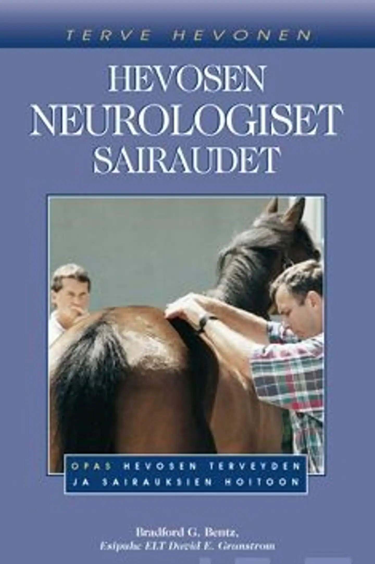 Bentz, Hevosen neurologiset sairaudet